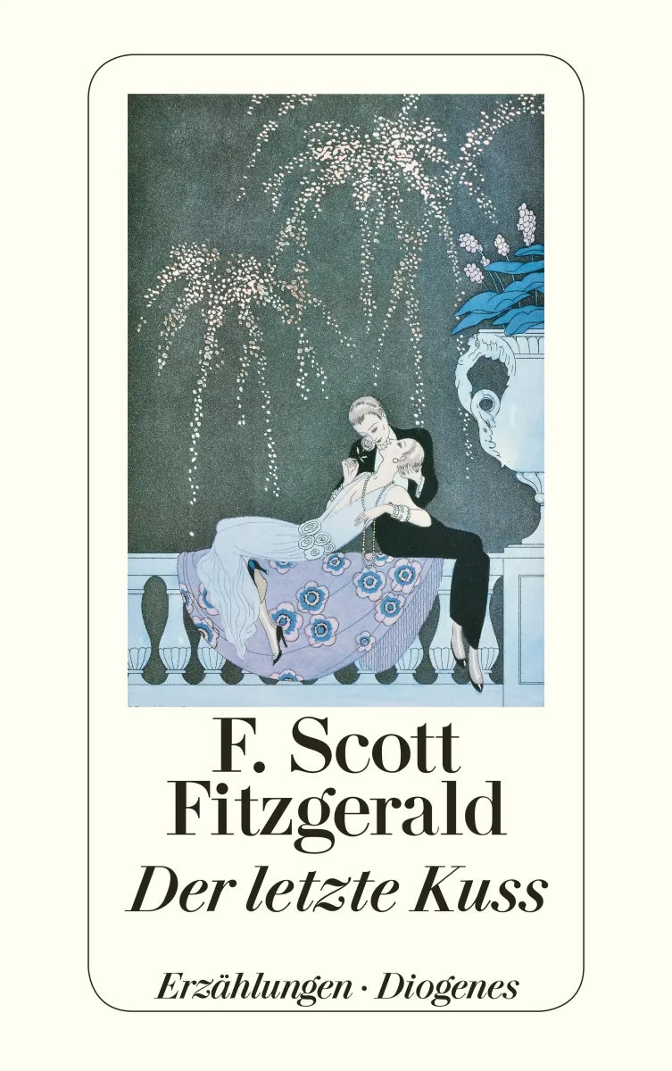Buchcover von 'Der letzte Kuss' - Taschenbuch von F. Scott Fitzgerald