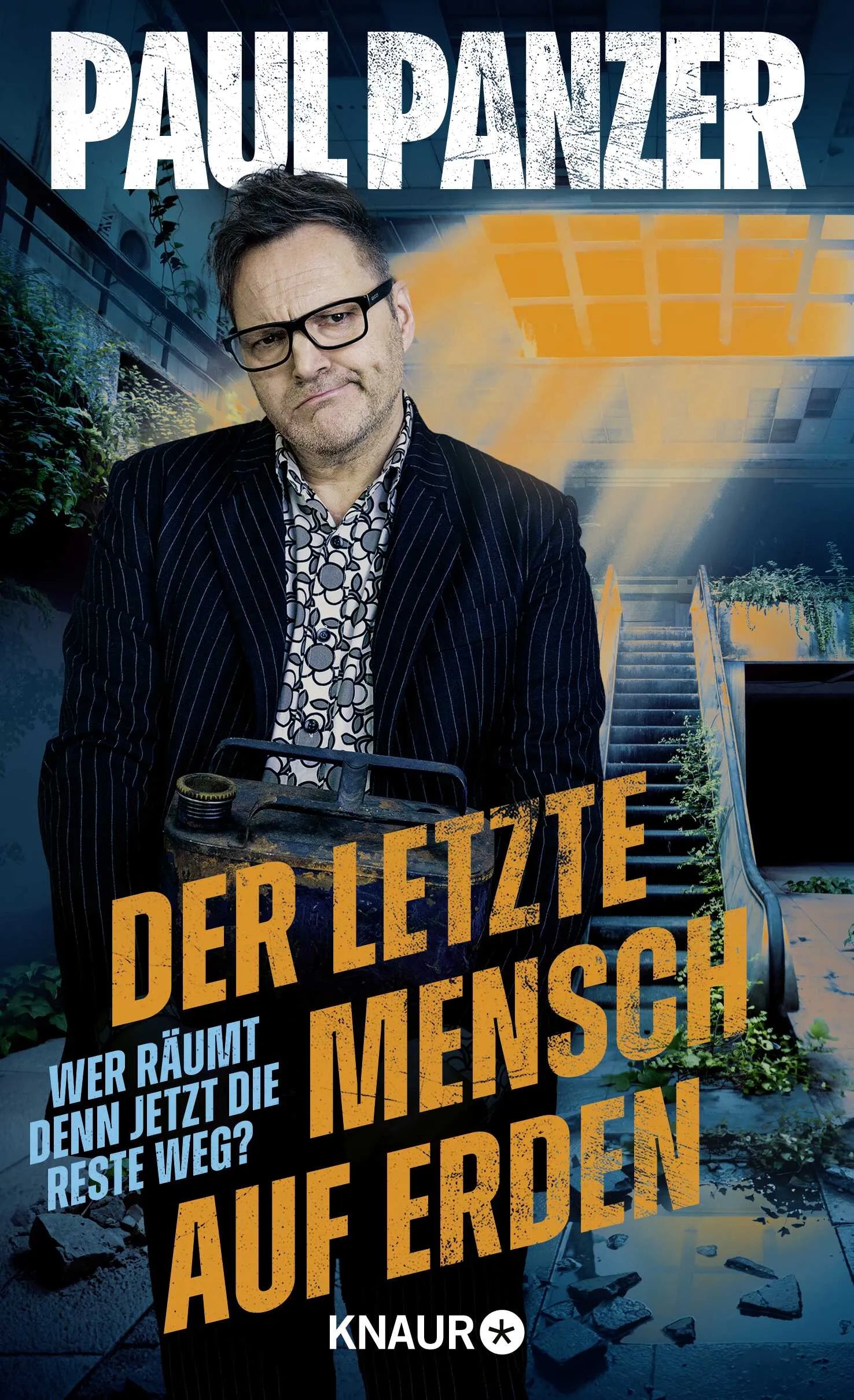 Cover: Der letzte Mensch auf Erden (Hardcover) von Paul Panzer