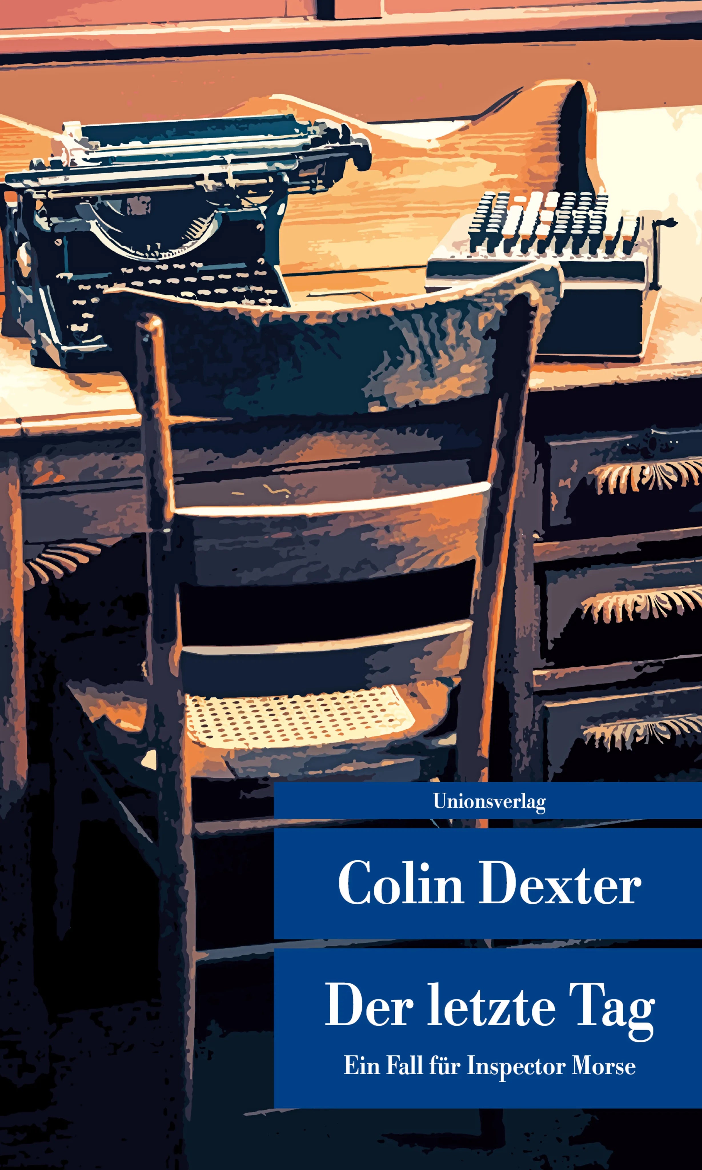 Buchcover von 'Der letzte Tag' - Taschenbuch von Colin Dexter