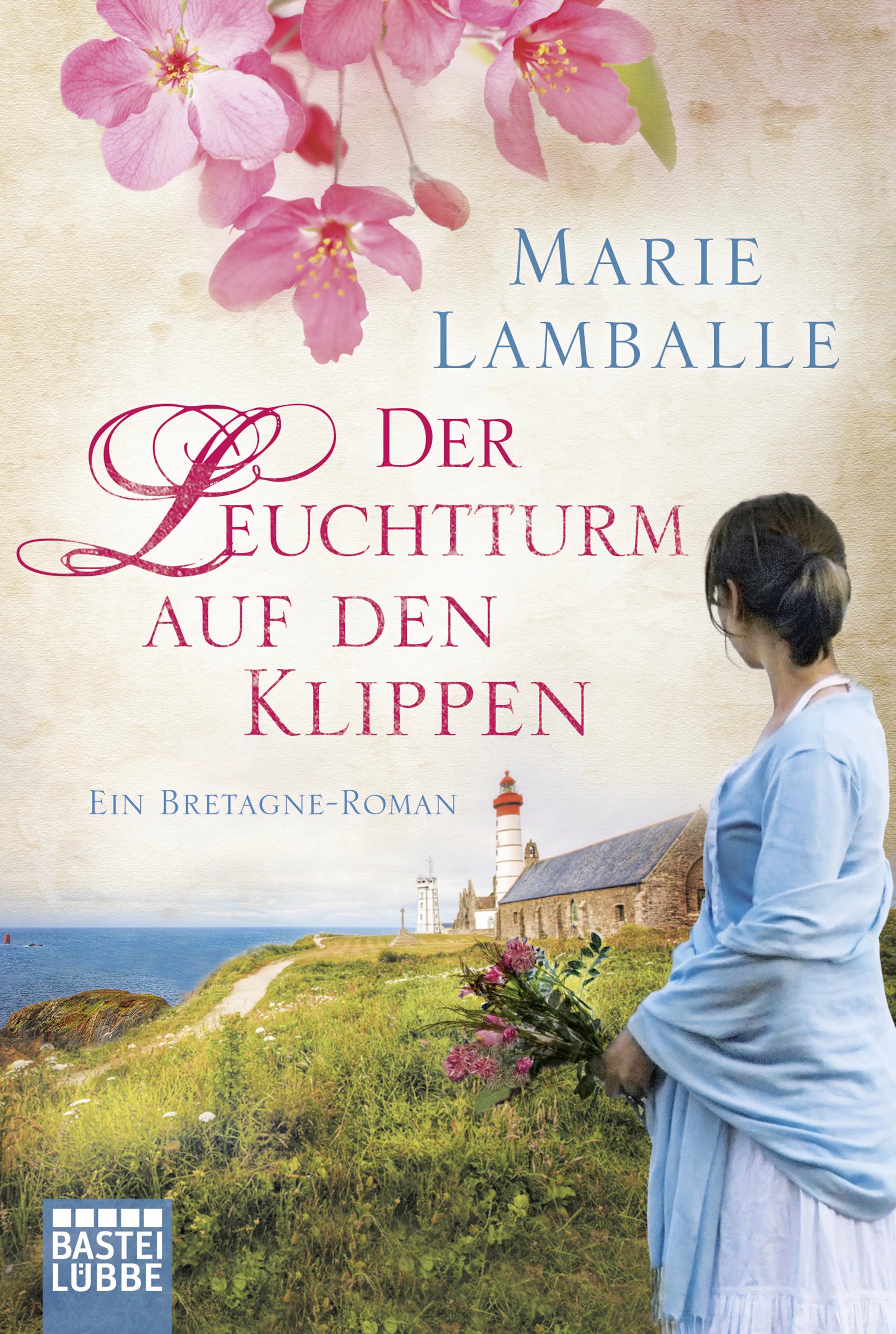 Buchcover von 'Der Leuchtturm auf den Klippen' - Taschenbuch von Marie Lamballe