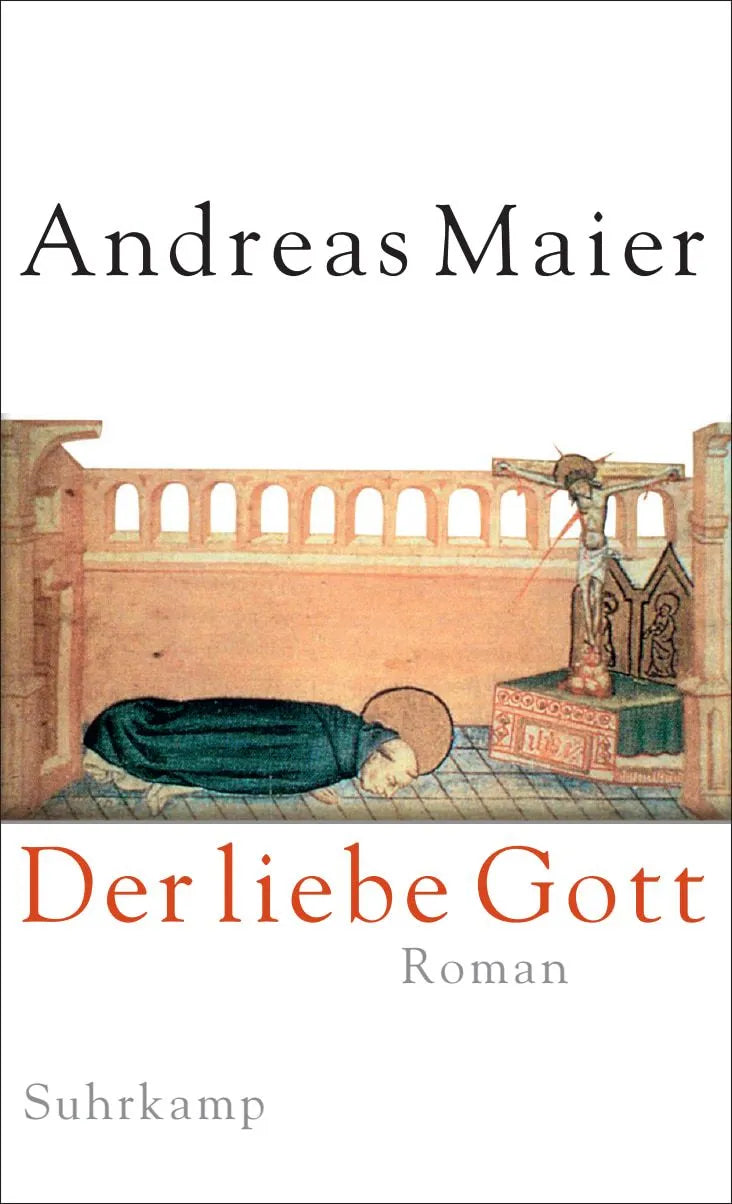 Cover: Der liebe Gott − Roman (Hardcover) von Andreas Maier