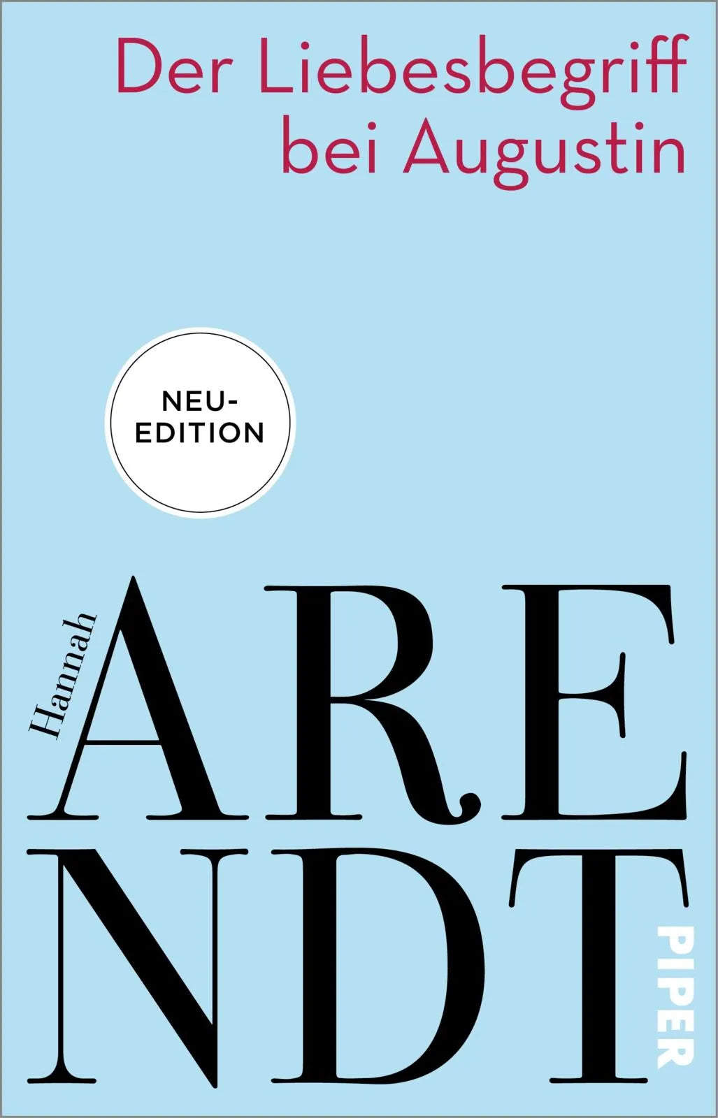 Buchcover von 'Der Liebesbegriff bei Augustin' - Taschenbuch von Hannah Arendt