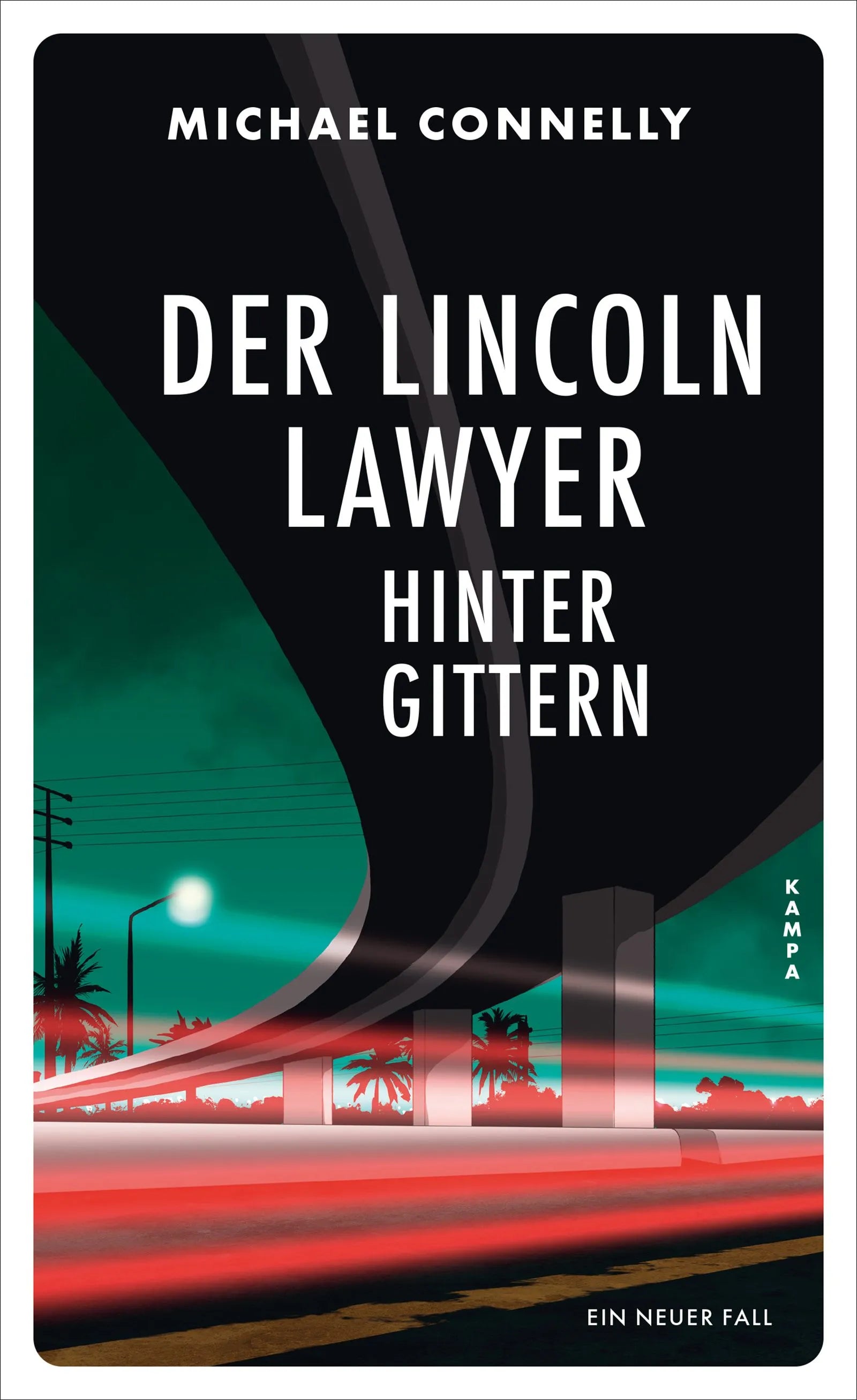 Cover: Der Lincoln Lawyer hinter Gittern (Hardcover) von Michael Connelly