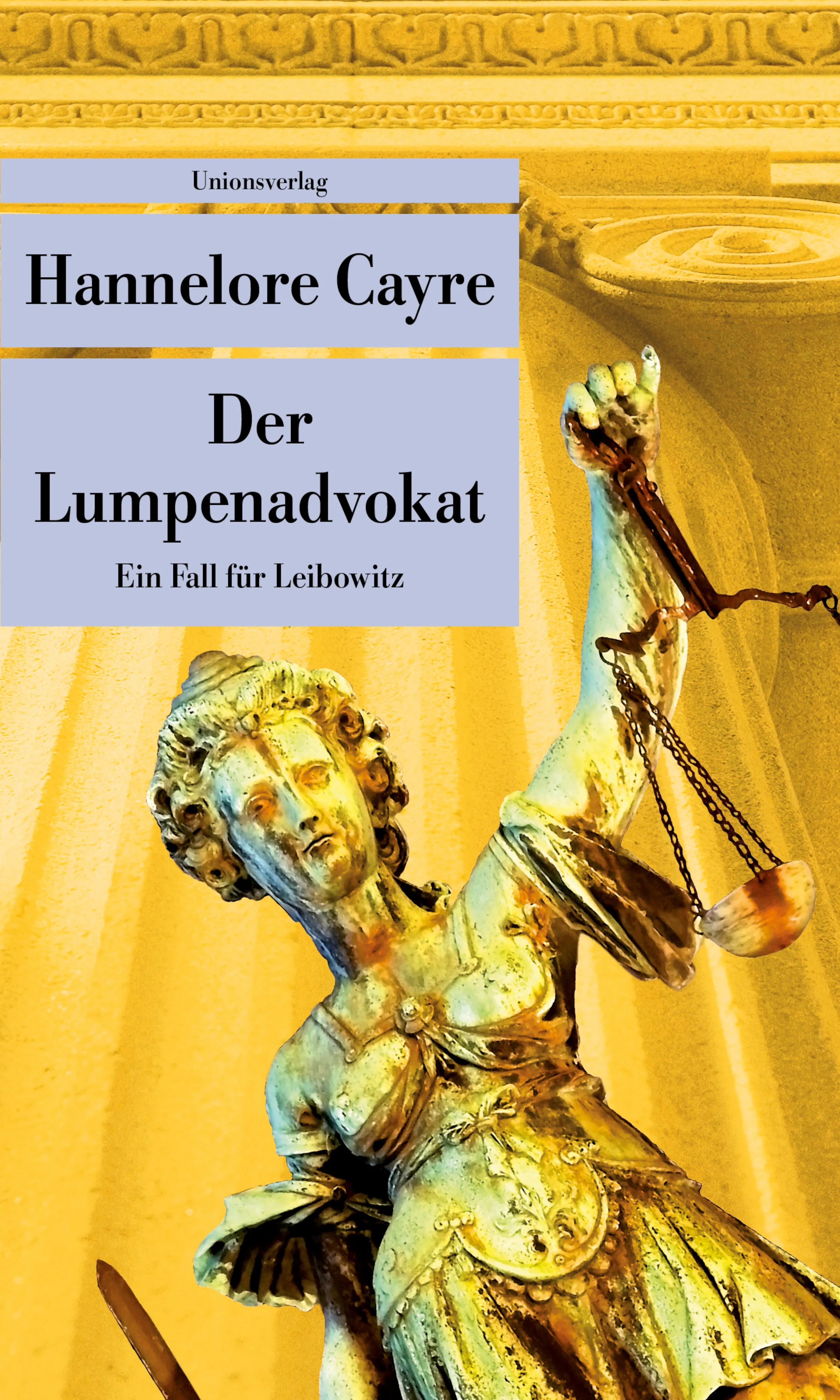 Buchcover von 'Der Lumpenadvokat' - Taschenbuch von Hannelore Cayre