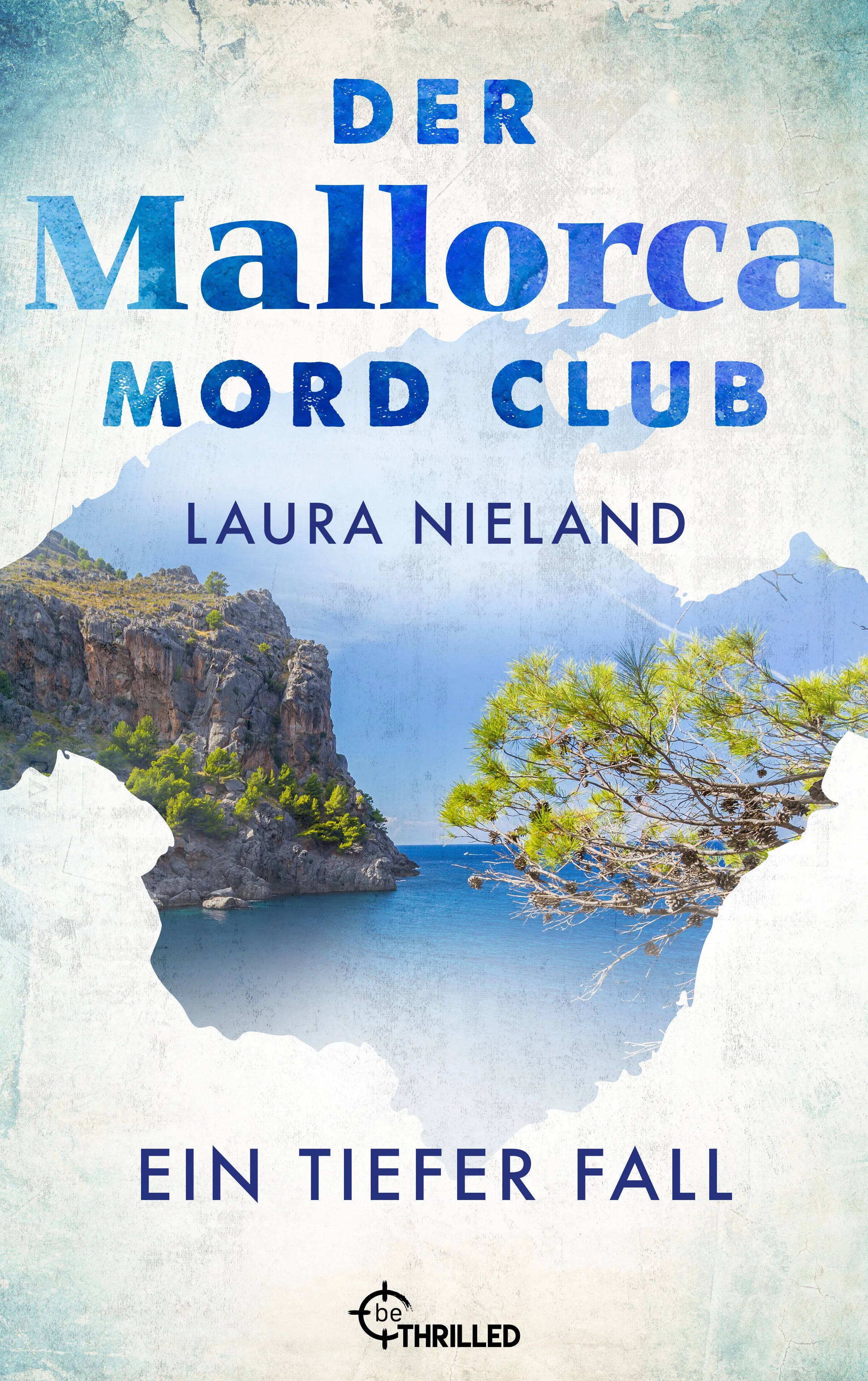 Cover: Der Mallorca Mord Club - Ein tiefer Fall (E-Book) von Laura Nieland