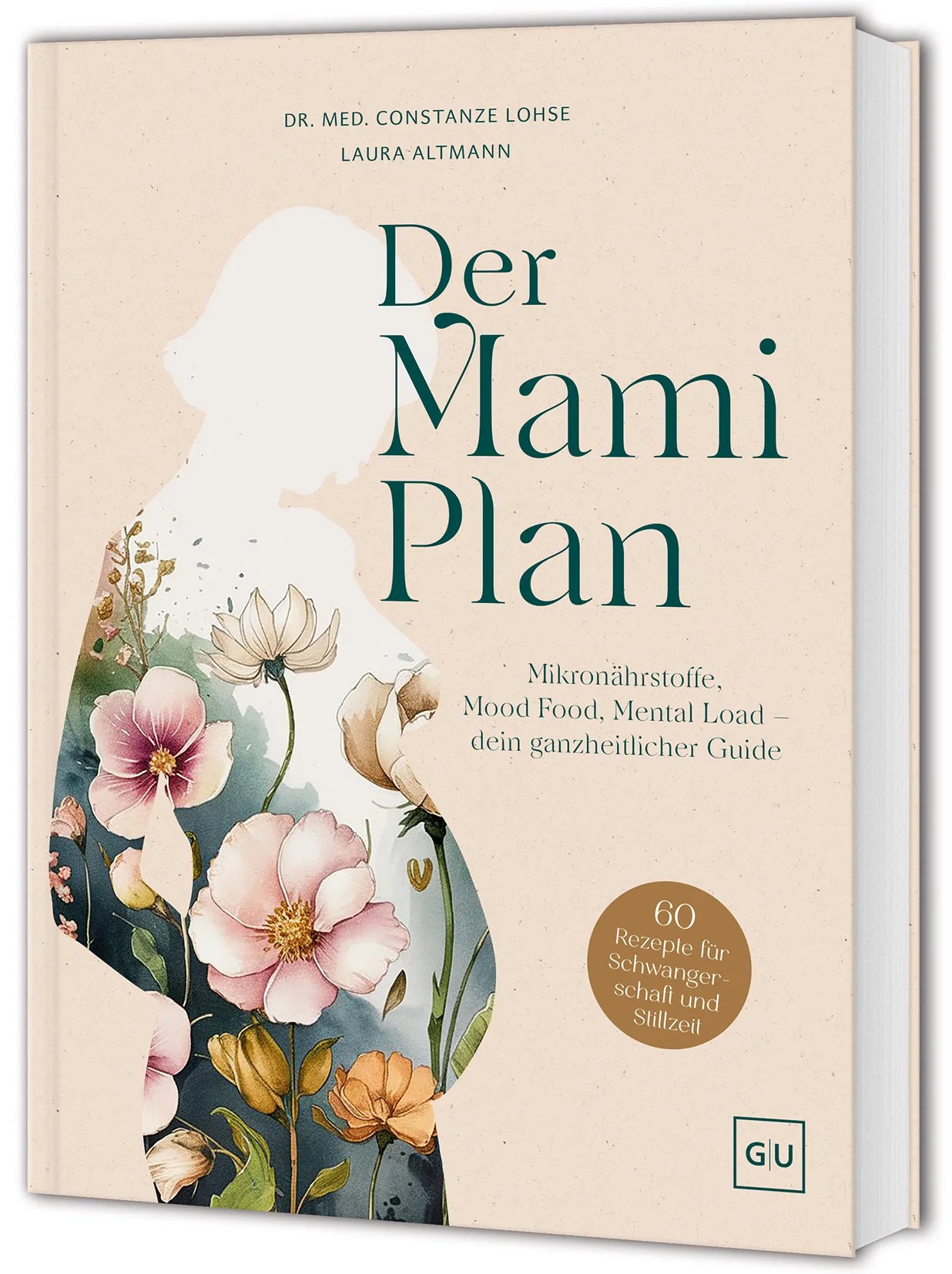 Buchcover von 'Der Mami-Plan' - Gebundene Ausgabe von Dr. med. Constanze Lohse