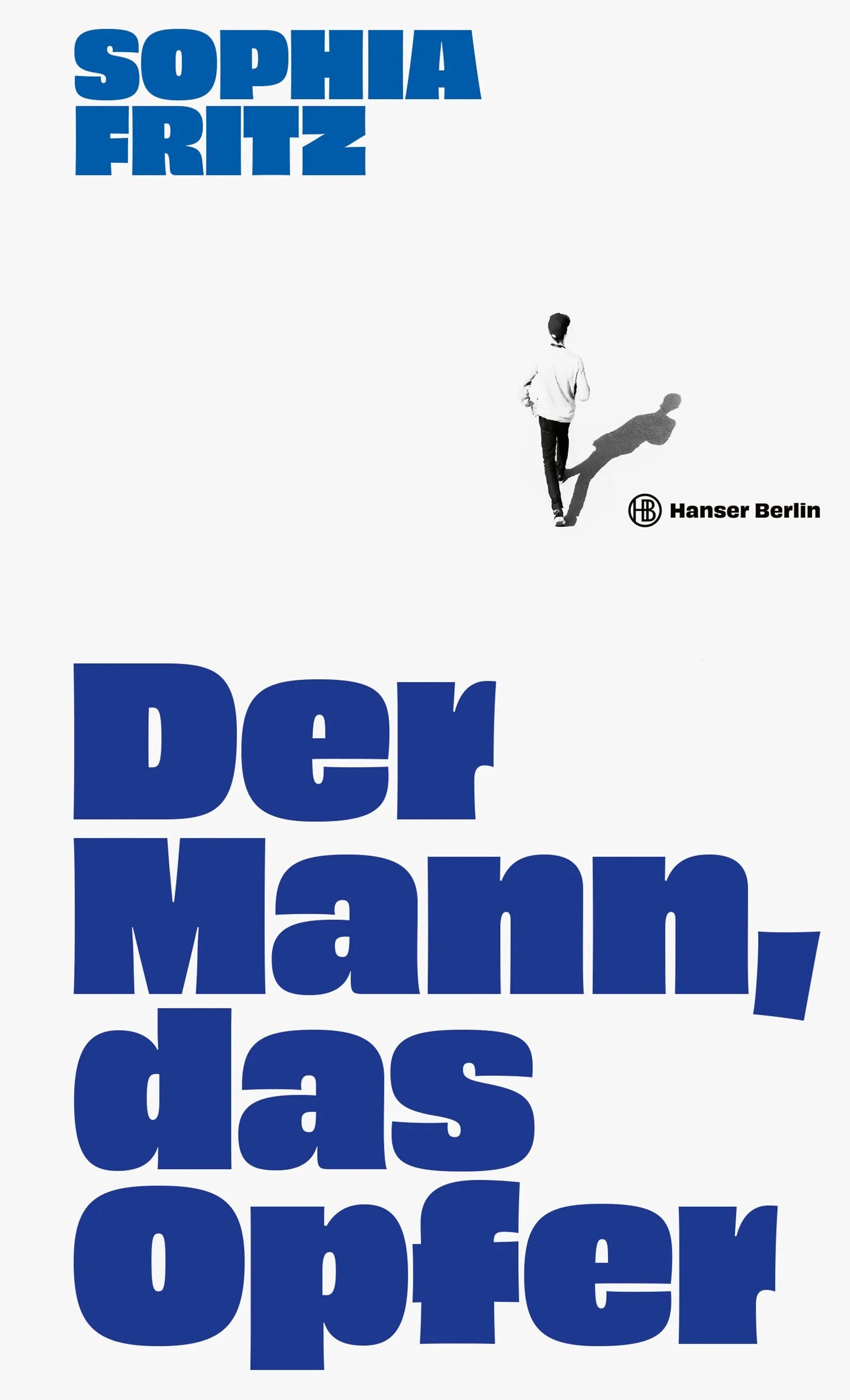 Cover: Der Mann, das Opfer (E-Book) von Sophia Fritz