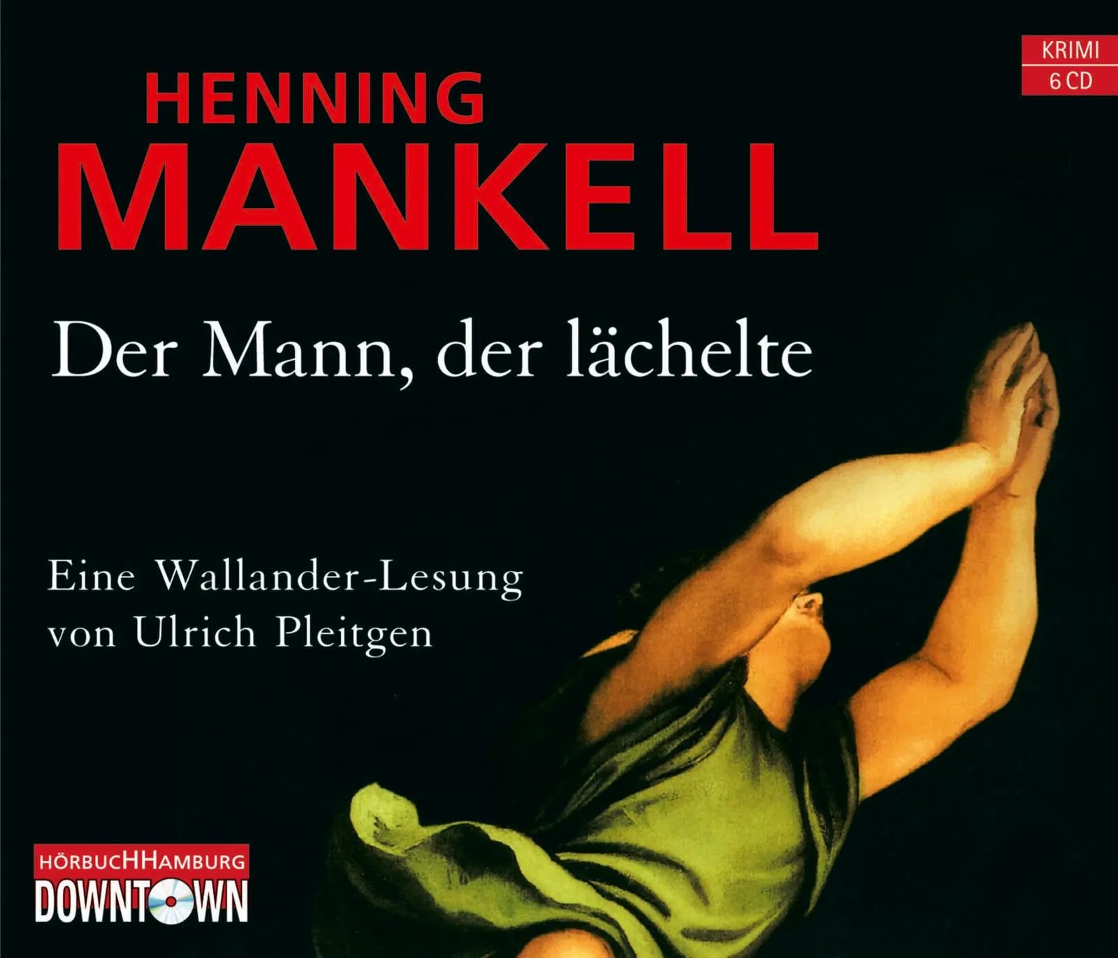 Buchcover von 'Der Mann, der lächelte' - Hörbuch (CD) von Henning Mankell