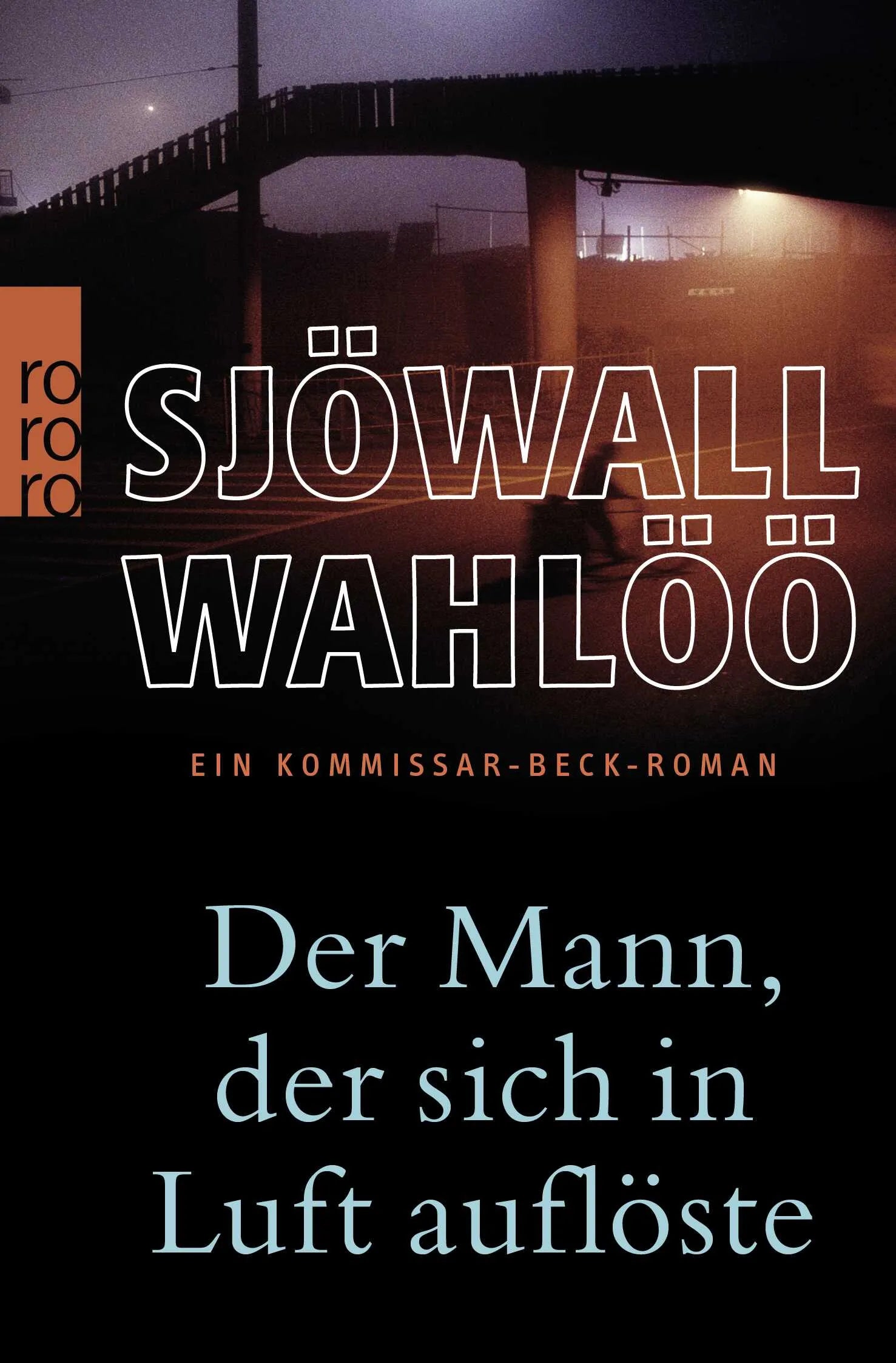 Buchcover von 'Der Mann, der sich in Luft auflöste: Ein Kommissar-Beck-Roman' - Taschenbuch von Maj Sjöwall