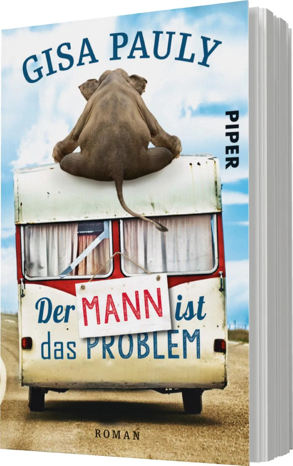 Gisa Pauly - Der Mann ist das Problem
