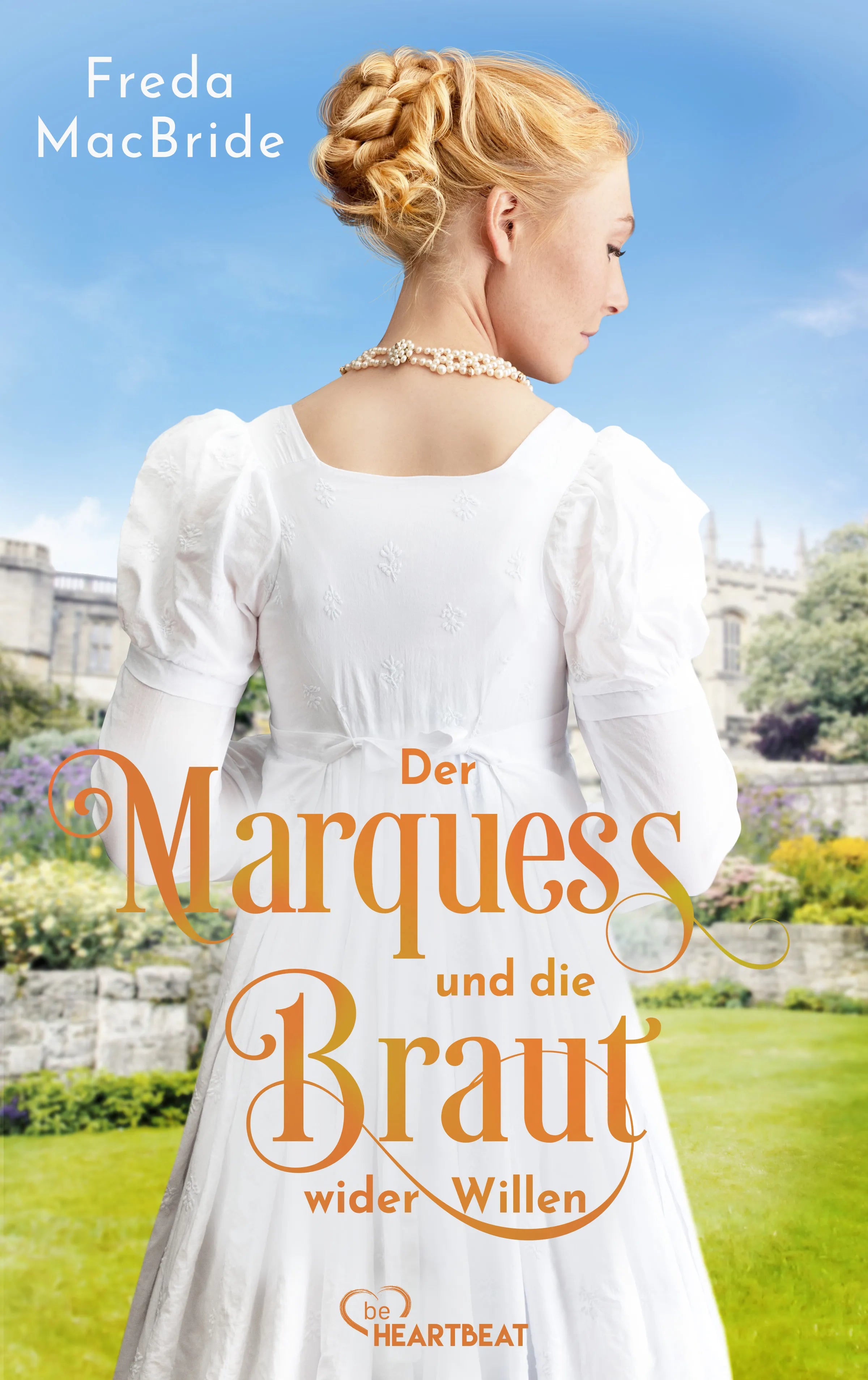 Cover: Der Marquess und die Braut wider Willen (E-Book) von Freda MacBride