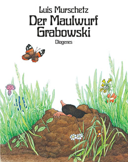 Buchcover von 'Der Maulwurf Grabowski' - Gebundene Ausgabe von Luis Murschetz