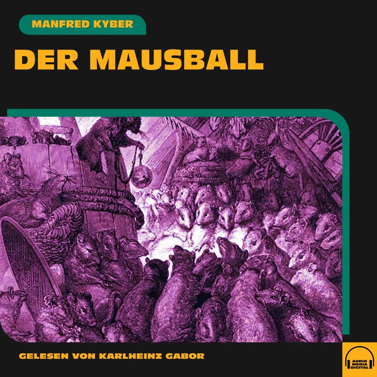 Cover: Der Mausball (Hörbuch Download) von Manfred Kyber