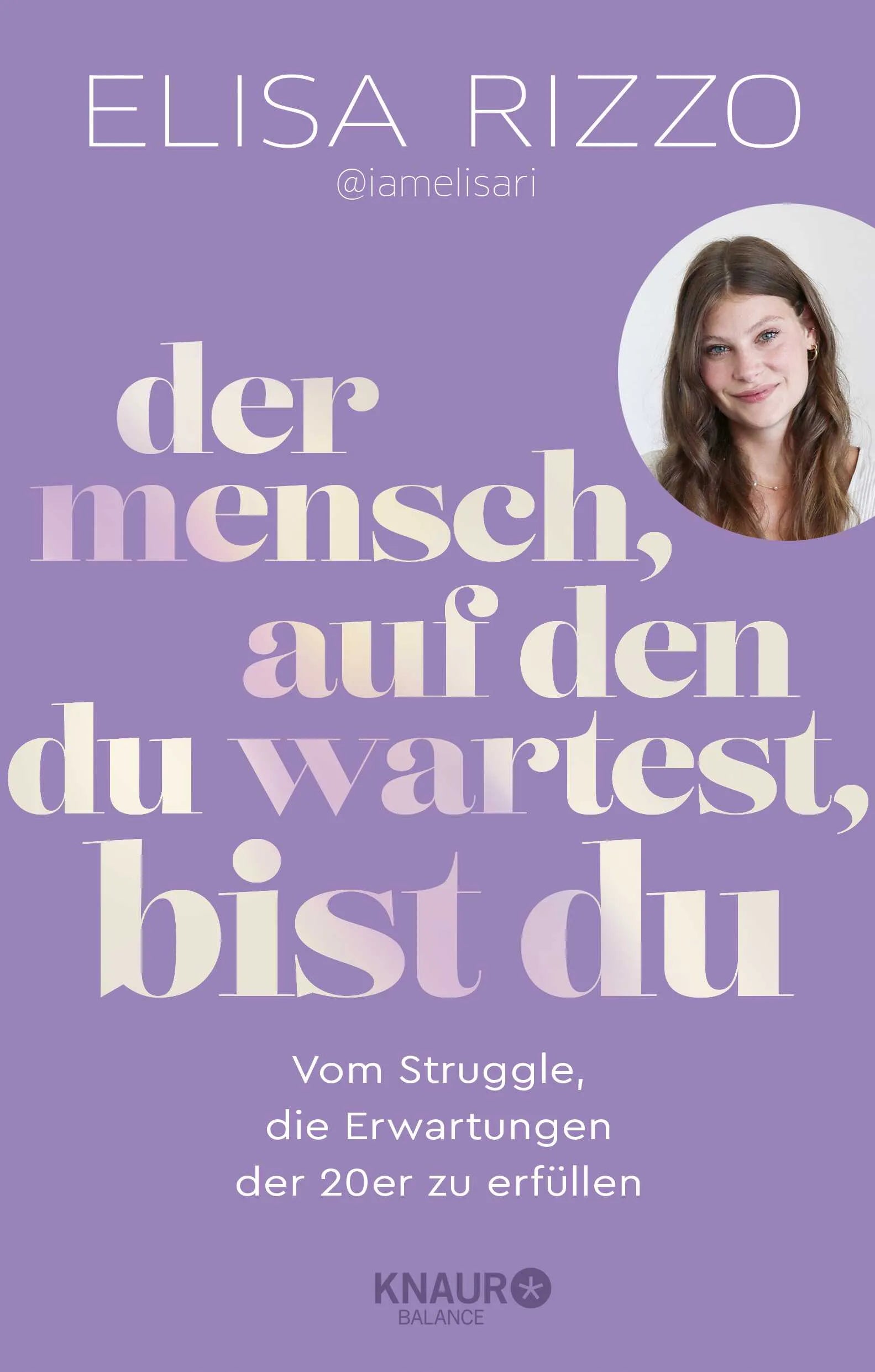Buchcover von 'Der Mensch, auf den du wartest, bist du' - Paperback von Elisa Rizzo