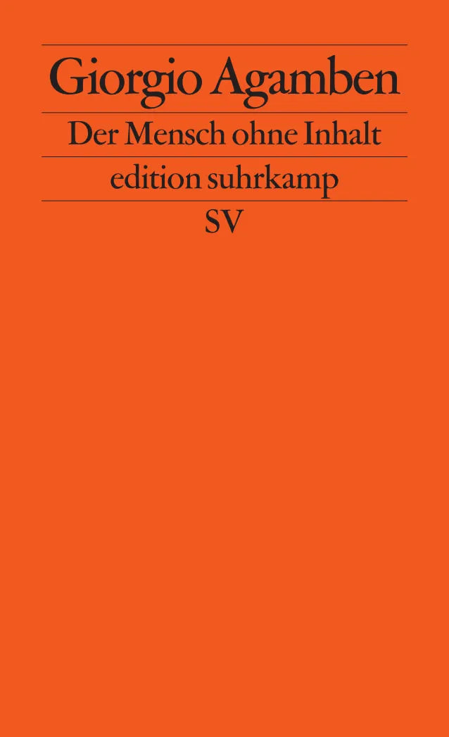 Buchcover von 'Der Mensch ohne Inhalt' - Taschenbuch von Giorgio Agamben