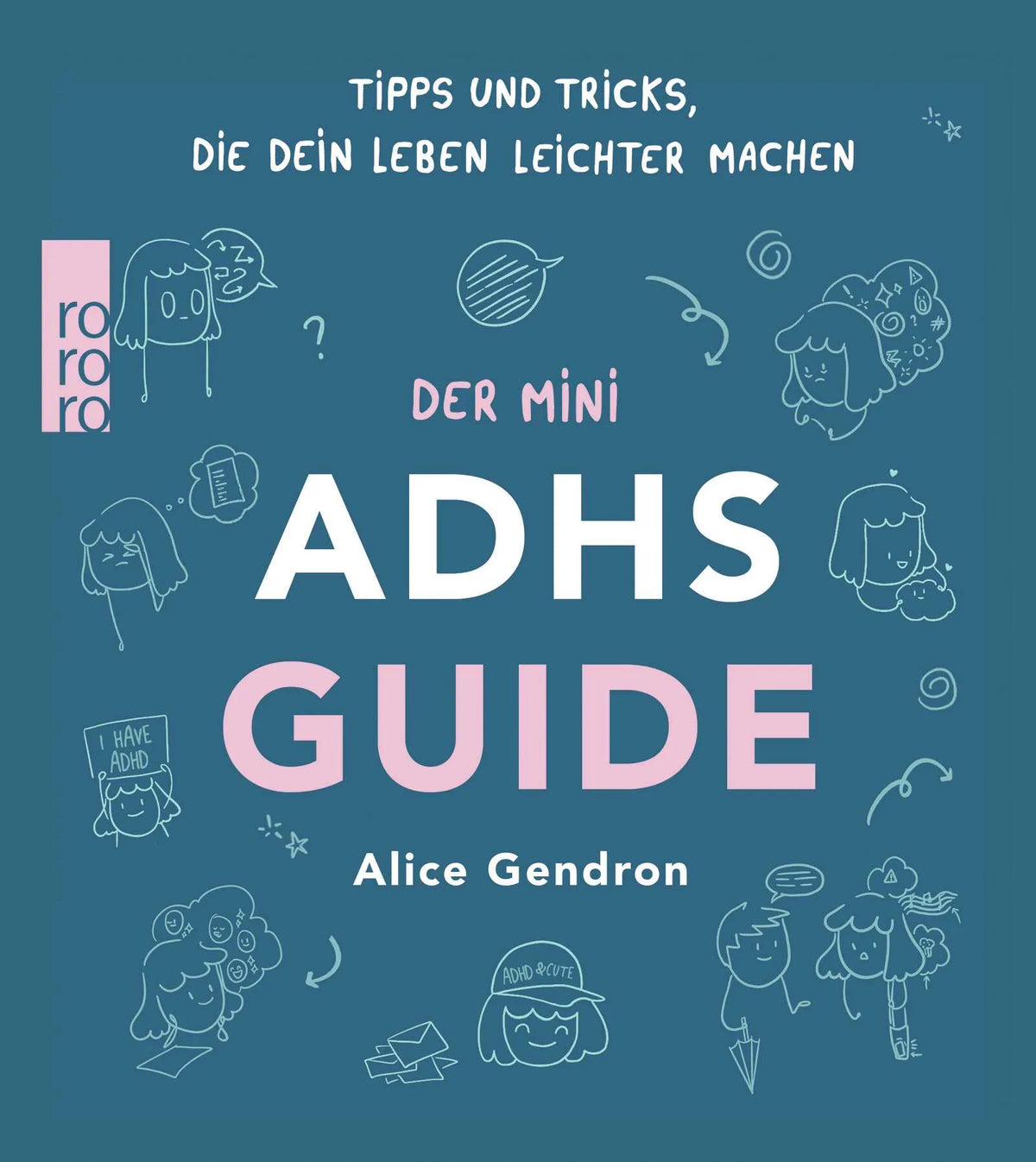 Buchcover von 'Der Mini ADHS Guide' - Taschenbuch von Alice Gendron