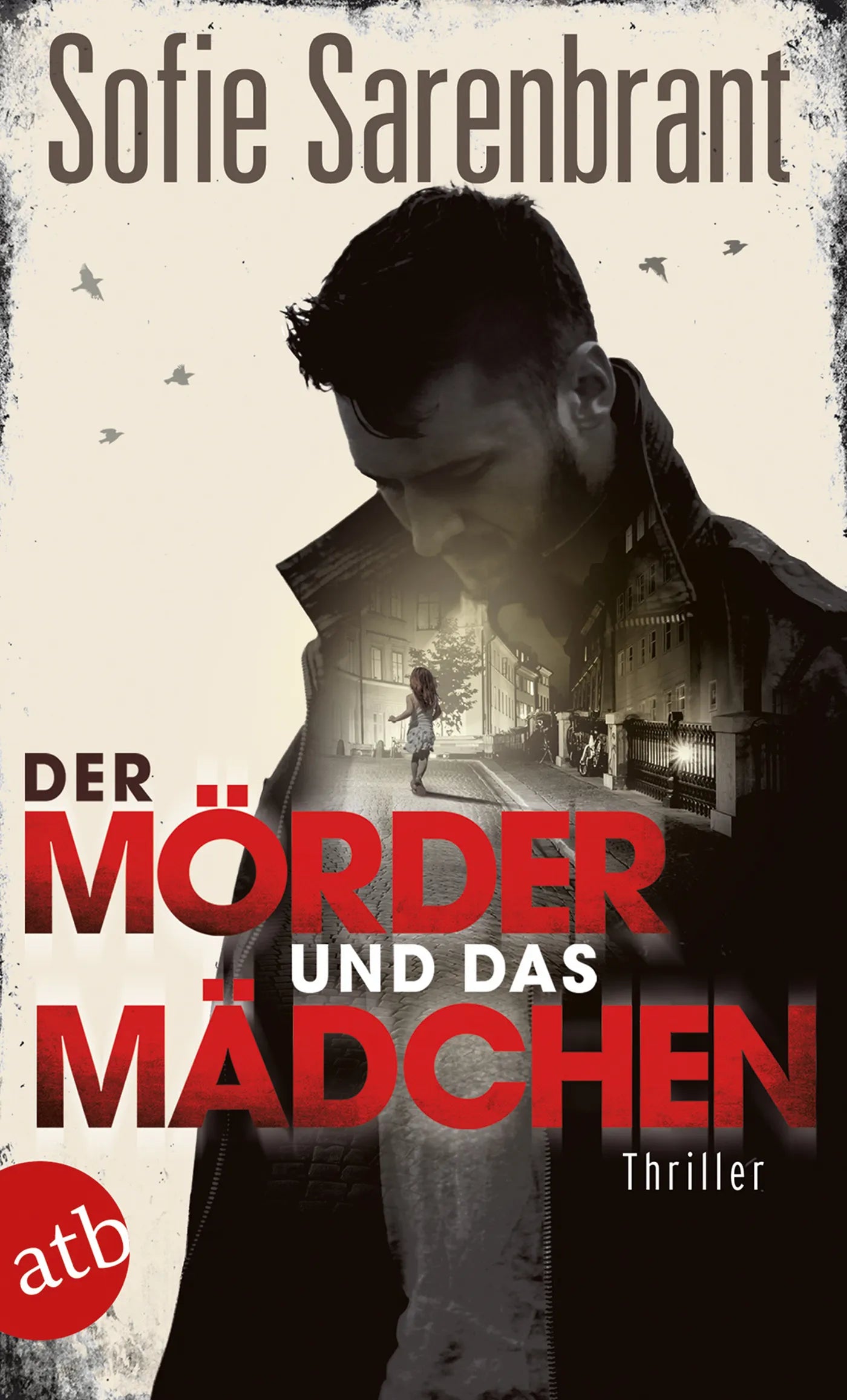 Buchcover von 'Der Mörder und das Mädchen' - Taschenbuch von Sofie Sarenbrant