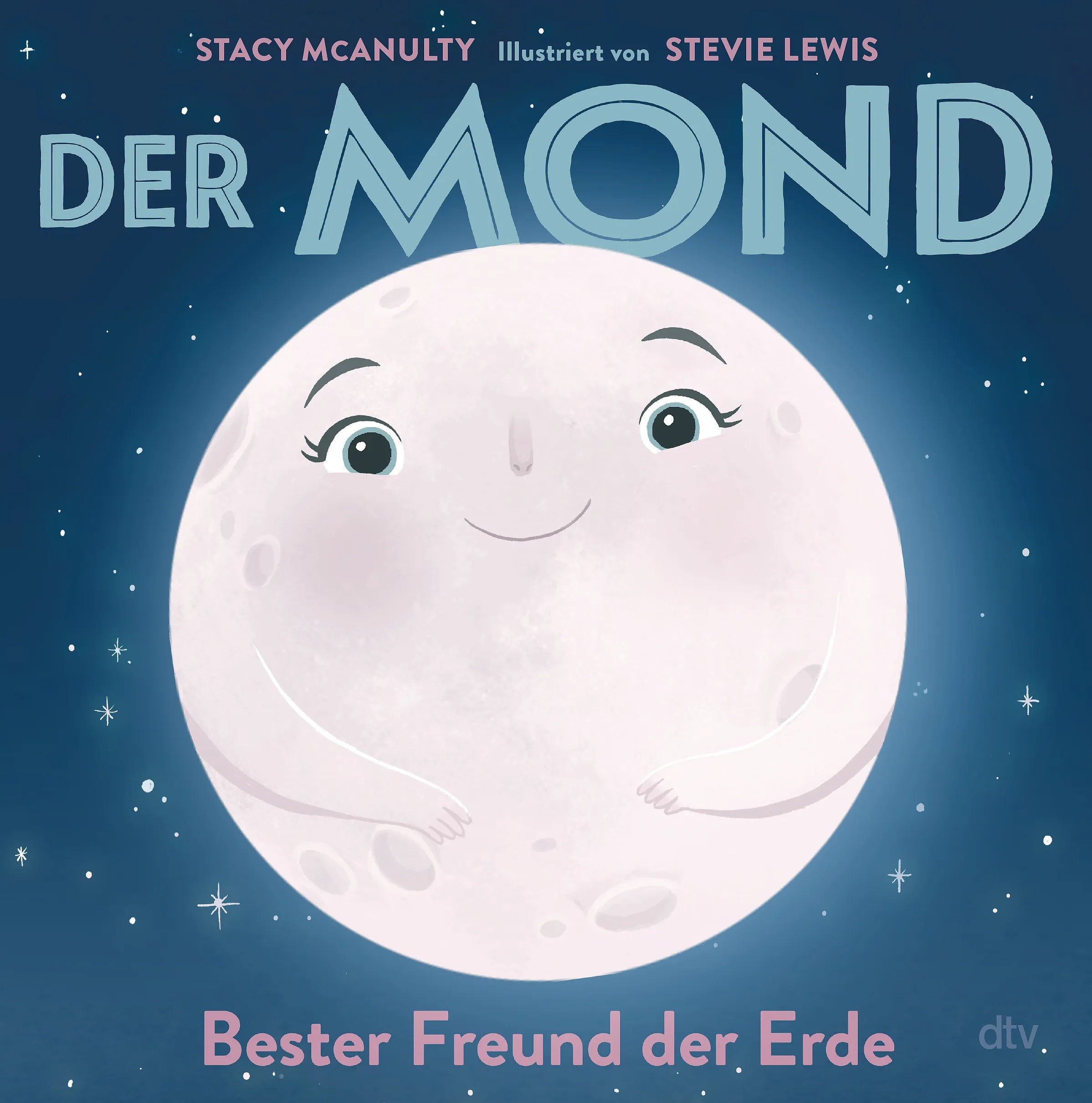 Buchcover von 'Der Mond – Bester Freund der Erde' - Gebundene Ausgabe von Stacy McAnulty