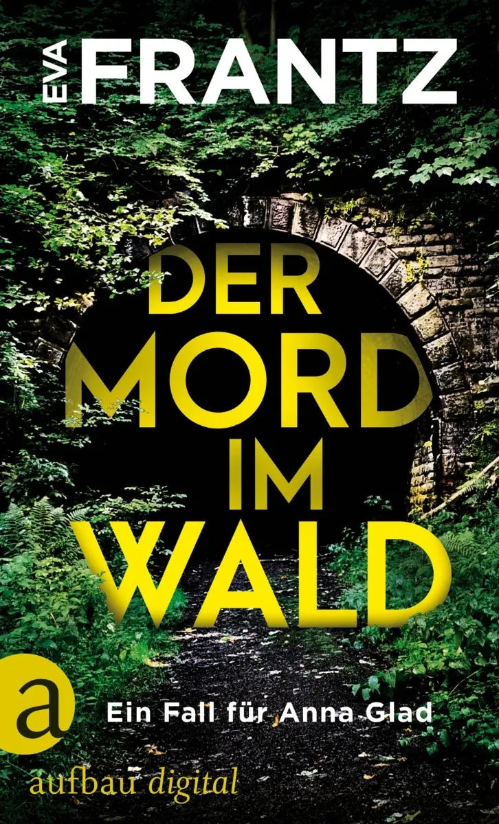 Cover: Der Mord im Wald (E-Book) von Eva Frantz