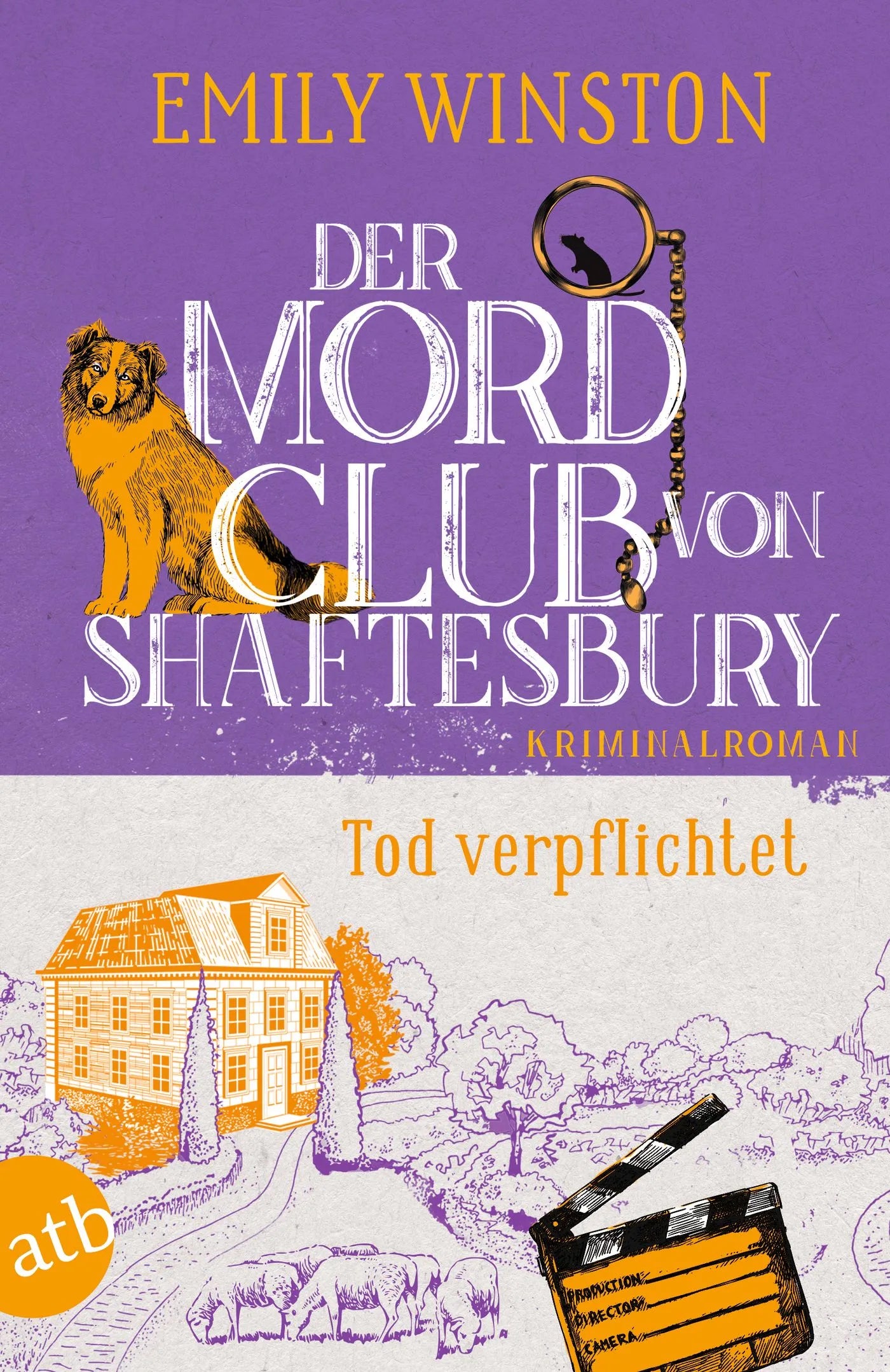 Buchcover von 'Der Mordclub von Shaftesbury – Tod verpflichtet' - Taschenbuch von Emily Winston