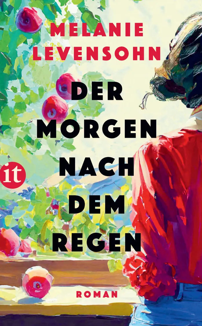 Cover: Der Morgen nach dem Regen (Taschenbuch) von Melanie Levensohn