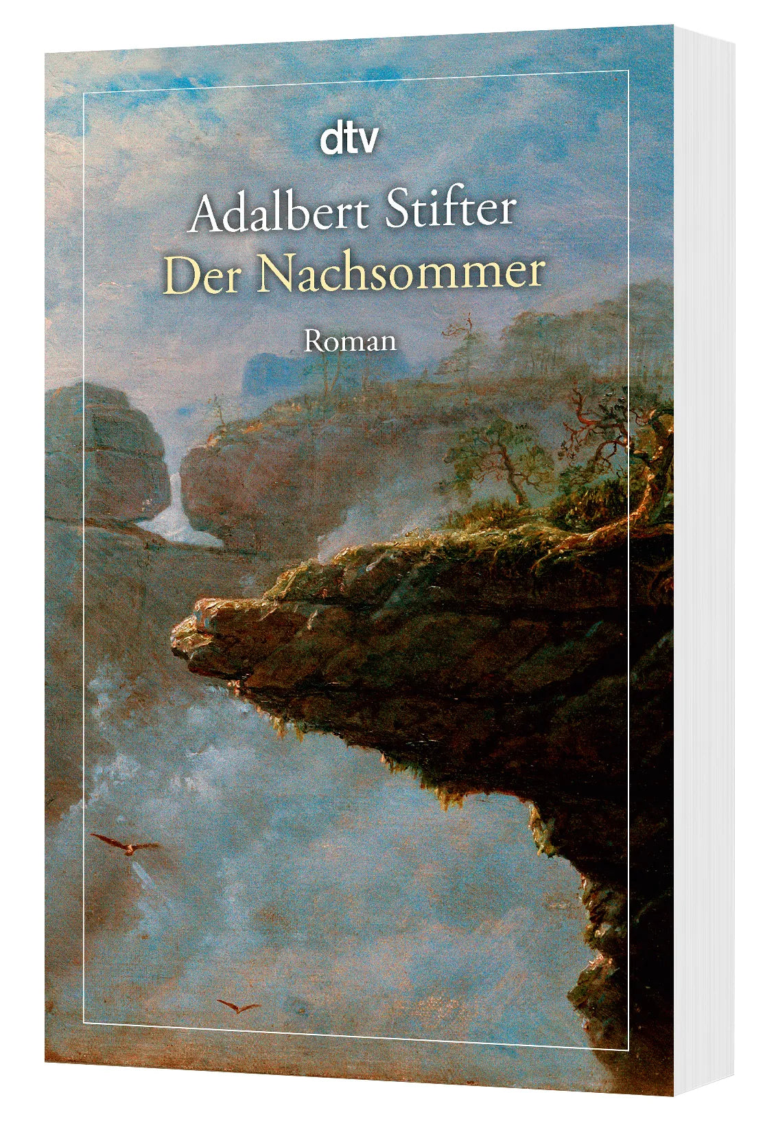 Adalbert Stifter - Der Nachsommer