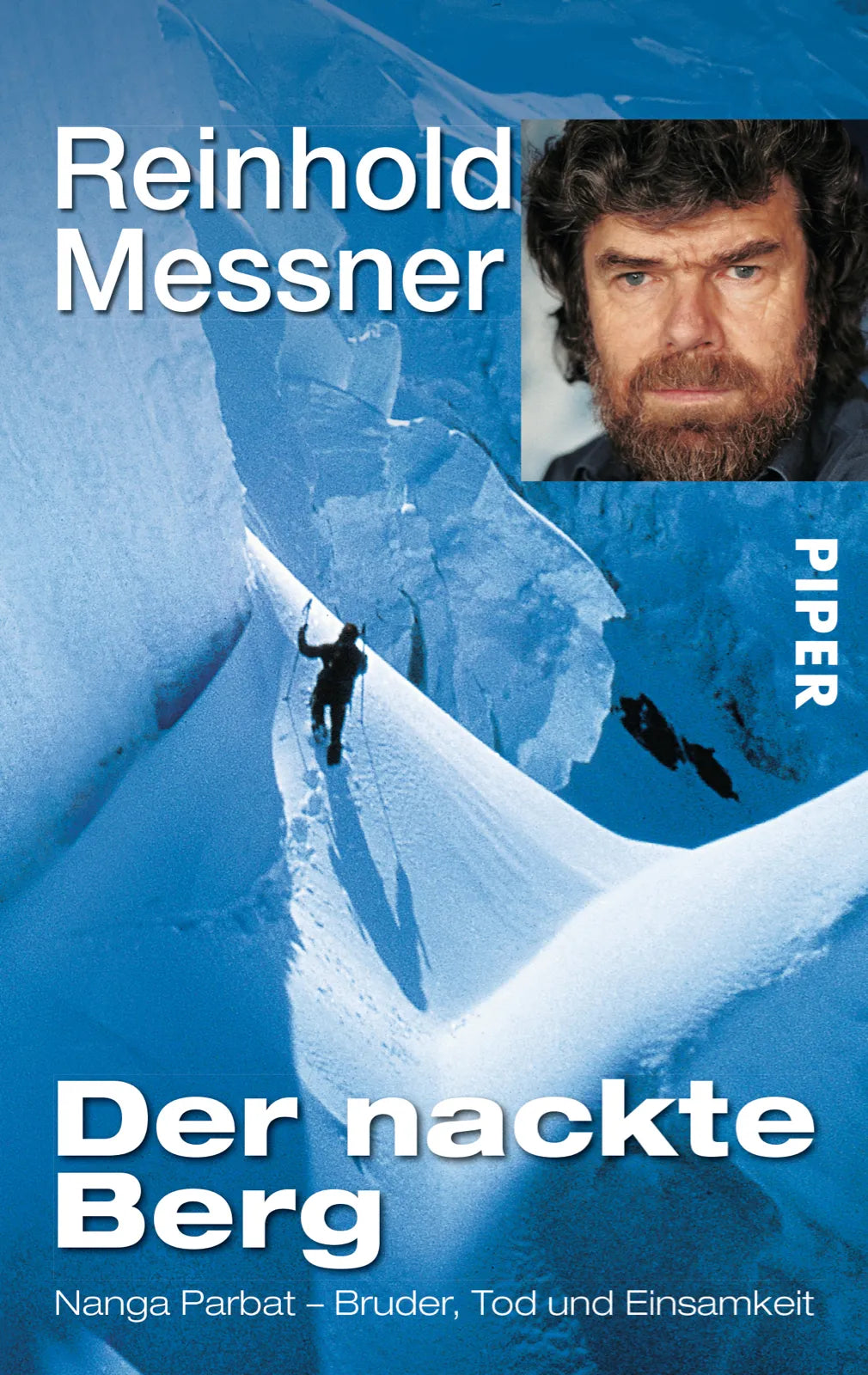 Buchcover von 'Der nackte Berg' - Taschenbuch von Reinhold Messner