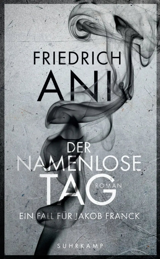 Buchcover von 'Der namenlose Tag' - Taschenbuch von Friedrich Ani