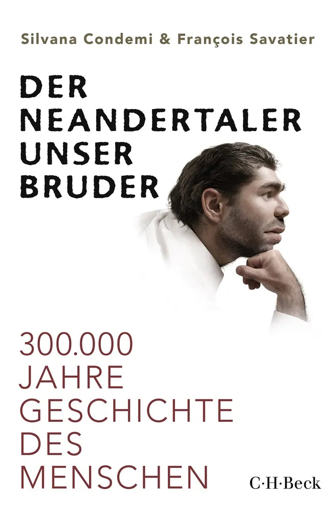 Cover: Der Neandertaler, unser Bruder (E-Book) von Silvana Condemi