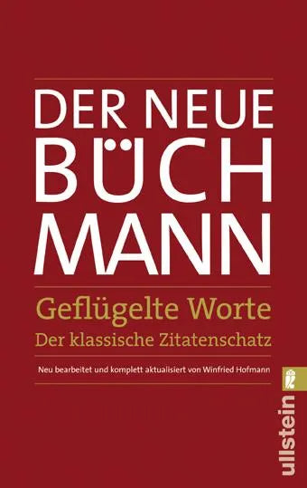 Buchcover von 'Der Neue Büchmann - Geflügelte Worte' - Taschenbuch von Georg Büchmann