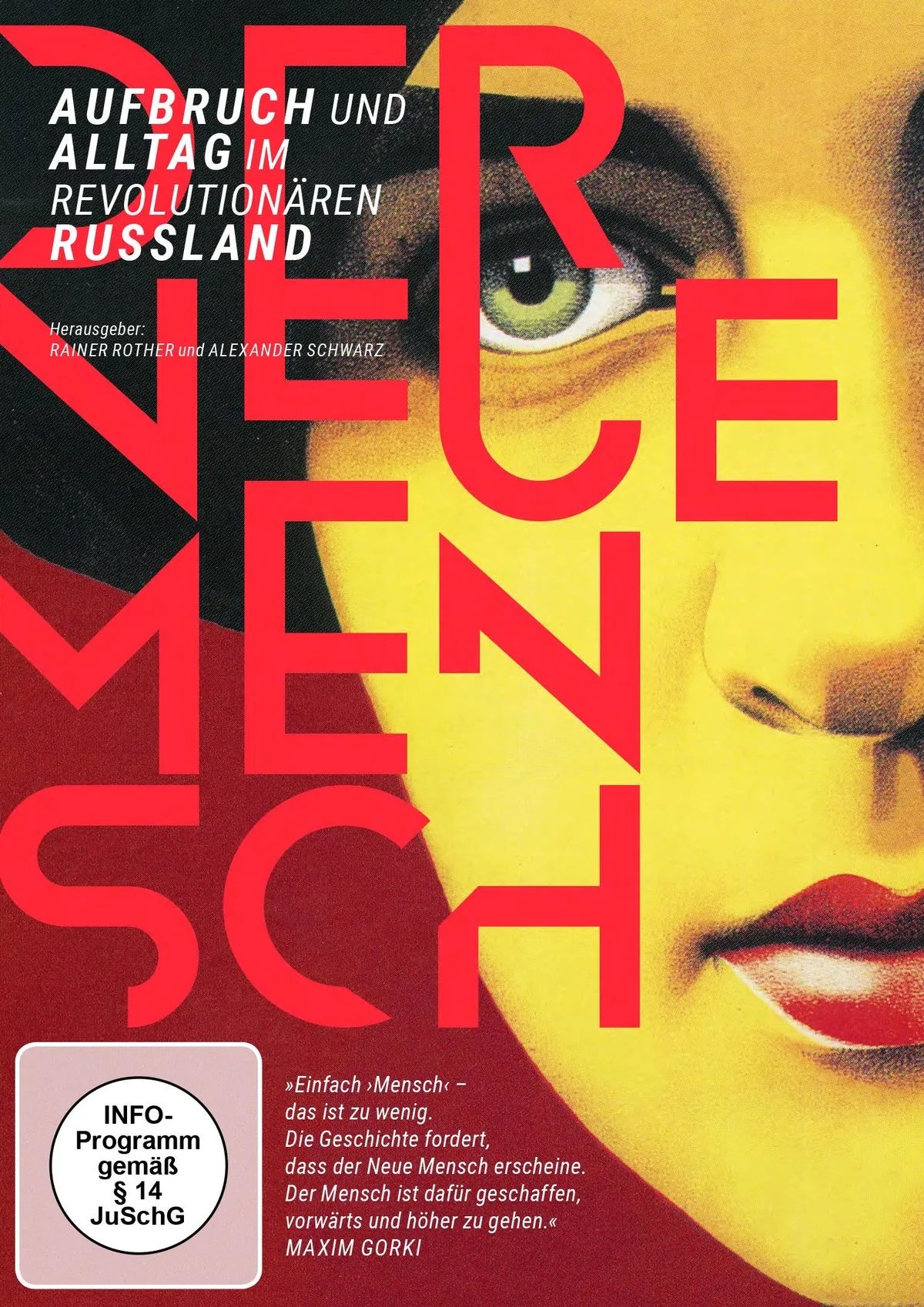 Der Neue Mensch - Aufbruch und Alltag im revolut - DVD
