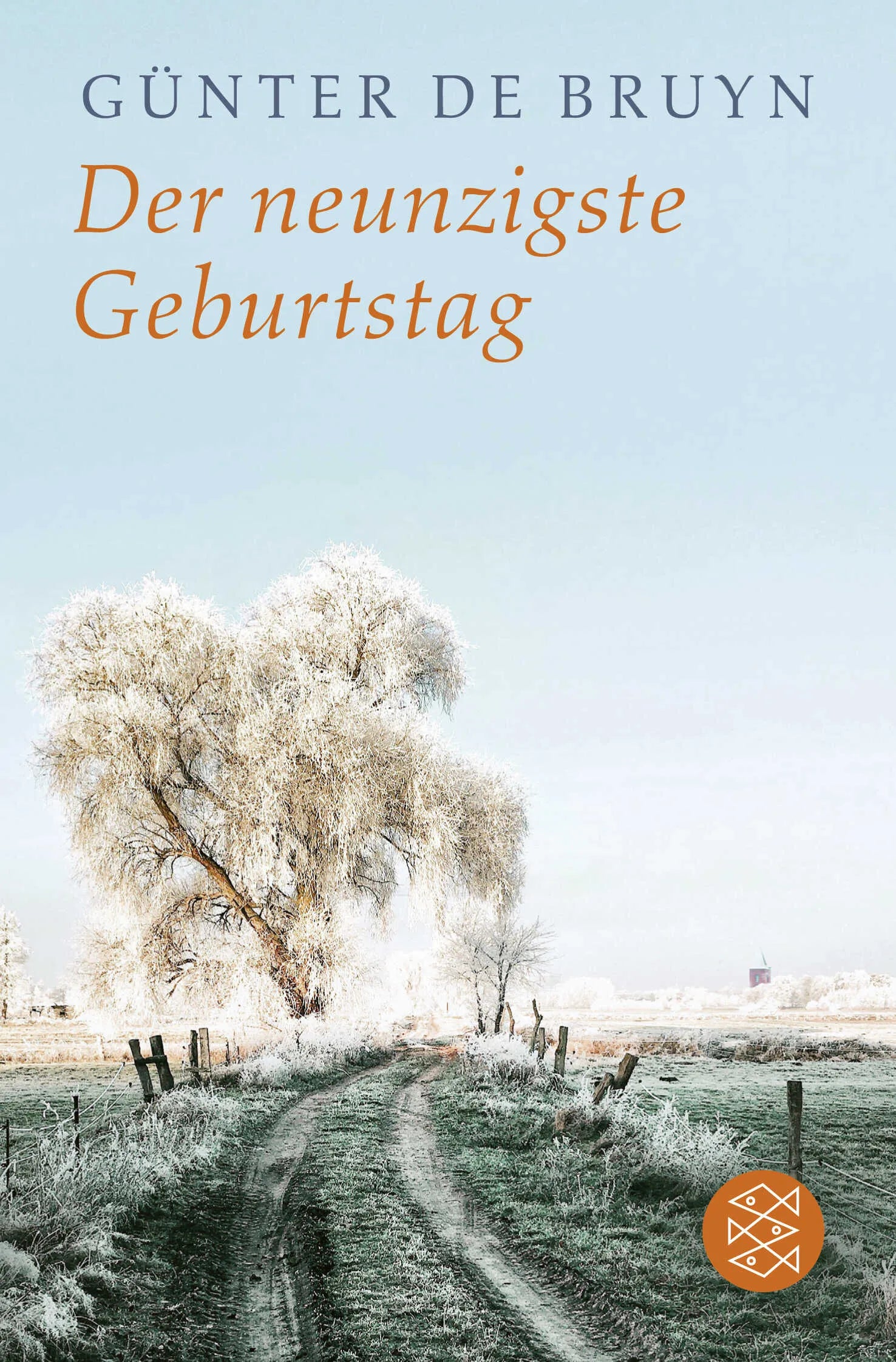 Buchcover von 'Der neunzigste Geburtstag' - Taschenbuch von Günter de Bruyn