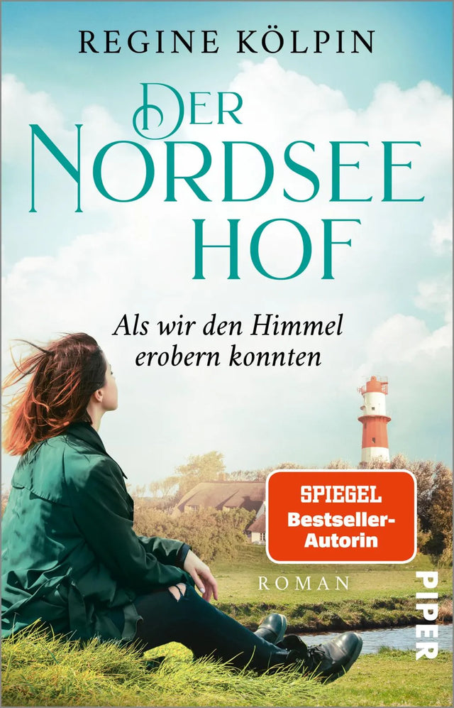 Buchcover von 'Der Nordseehof – Als wir den Himmel erobern konnten' - Taschenbuch von Regine Kölpin