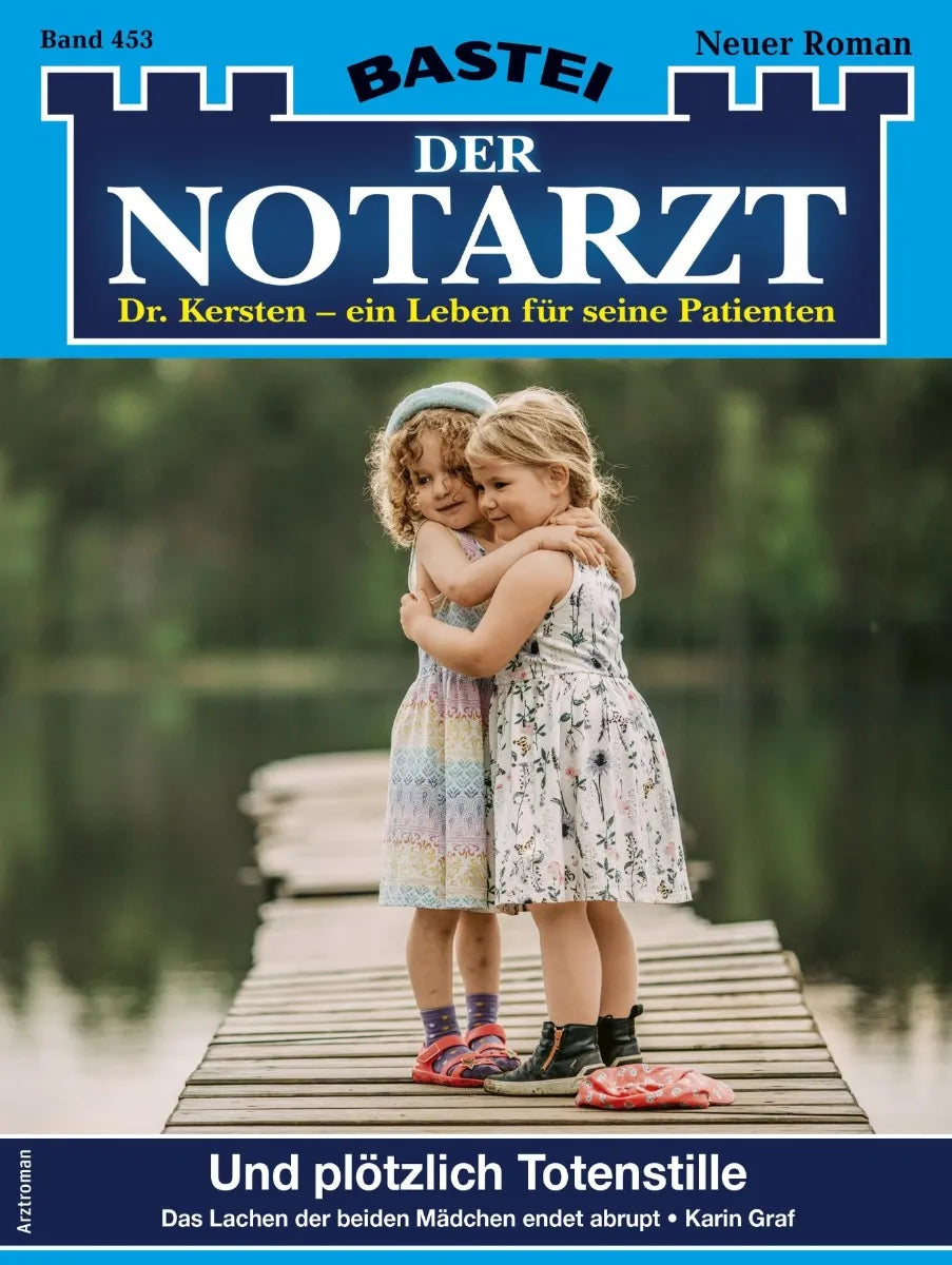 Cover: Der Notarzt 453 (E-Book) von Karin Graf