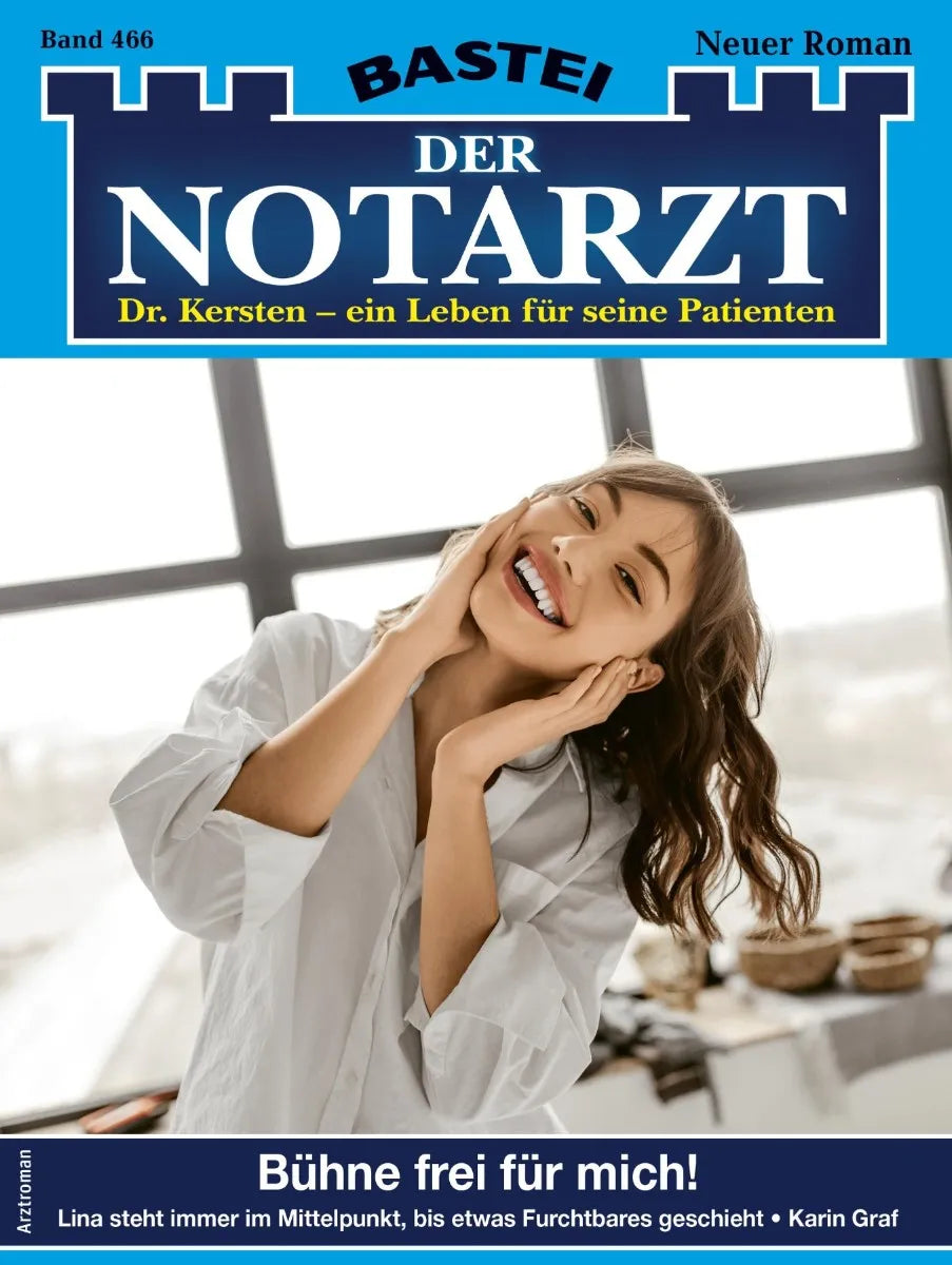 Cover: Der Notarzt 466 (E-Book) von Karin Graf