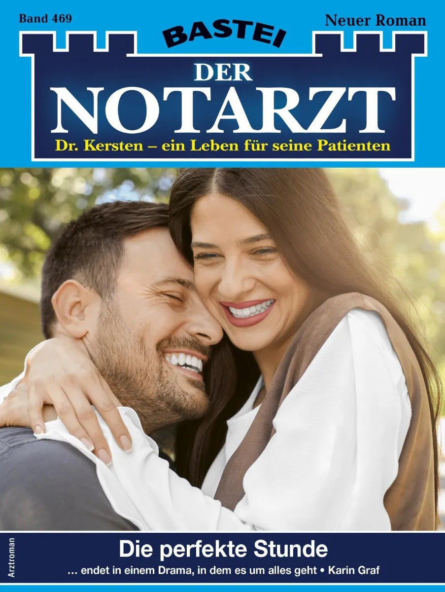 Cover: Der Notarzt 469 (E-Book) von Karin Graf