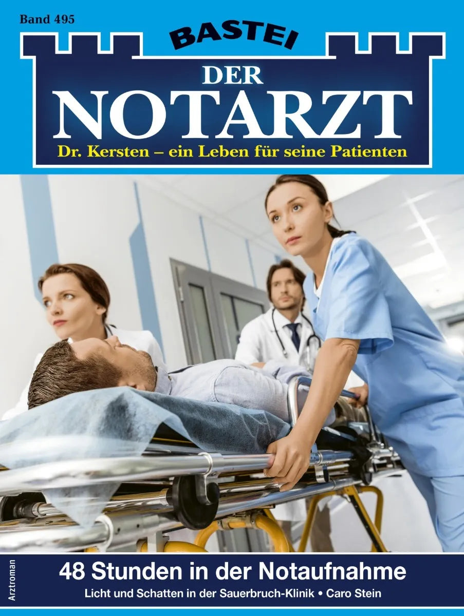 Cover: Der Notarzt 495 (E-Book) von Caro Stein
