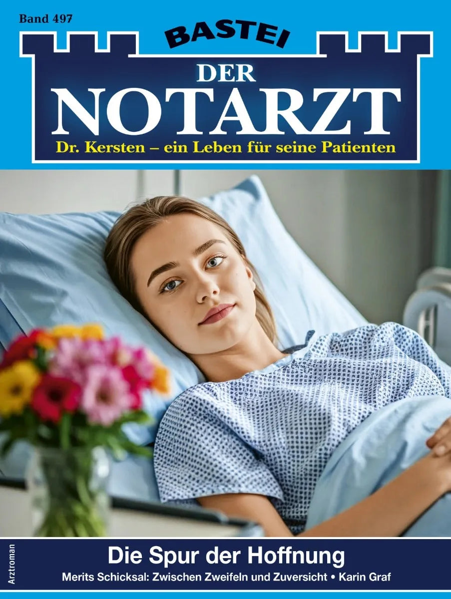 Cover: Der Notarzt 497 (E-Book) von Karin Graf