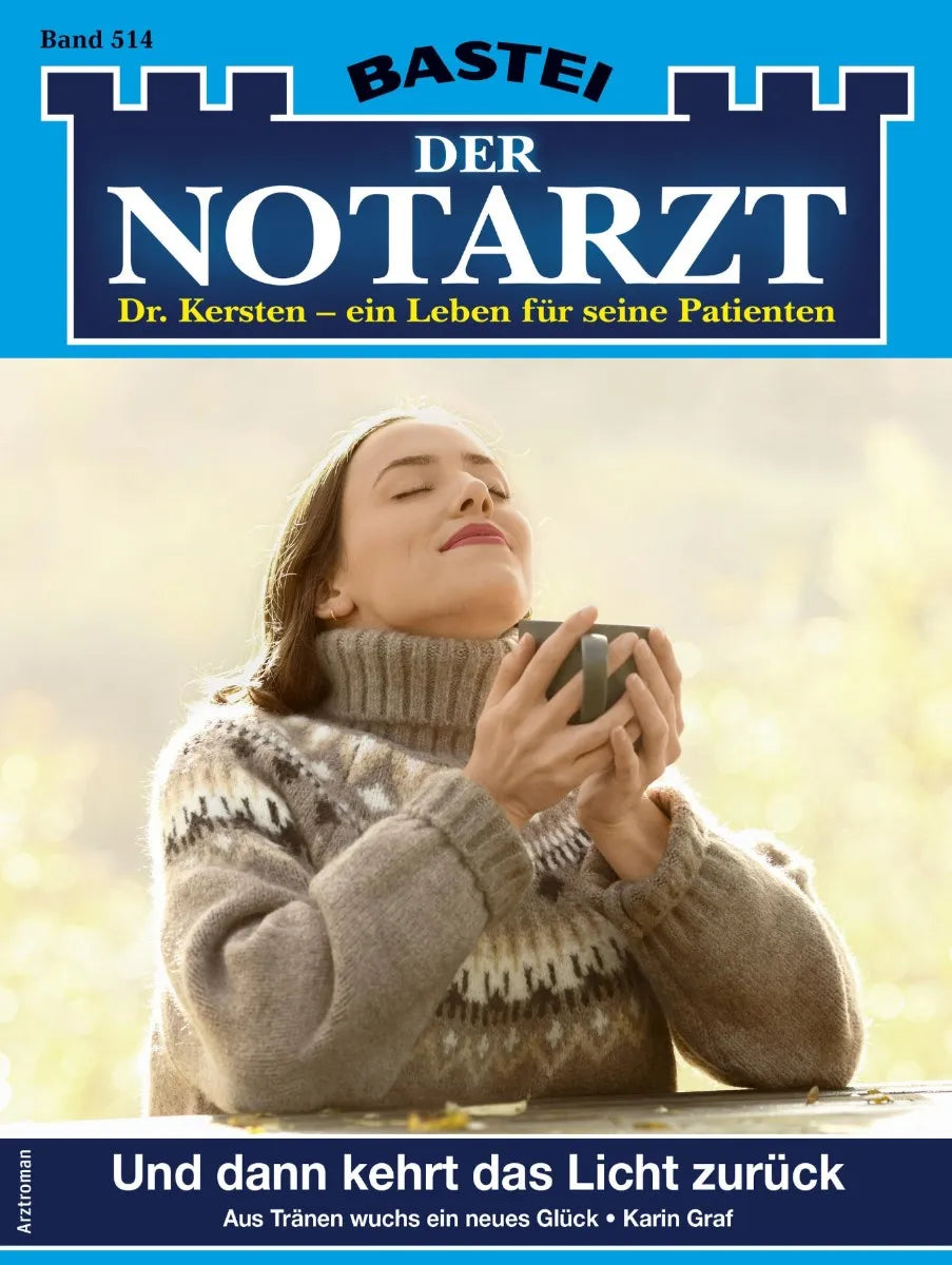 Cover: Der Notarzt 514 (E-Book) von Karin Graf