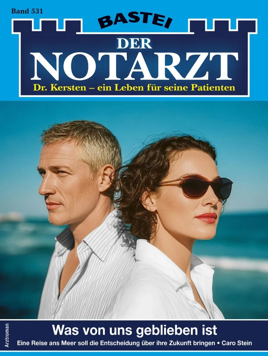 Cover: Der Notarzt 531 (E-Book) von Caro Stein