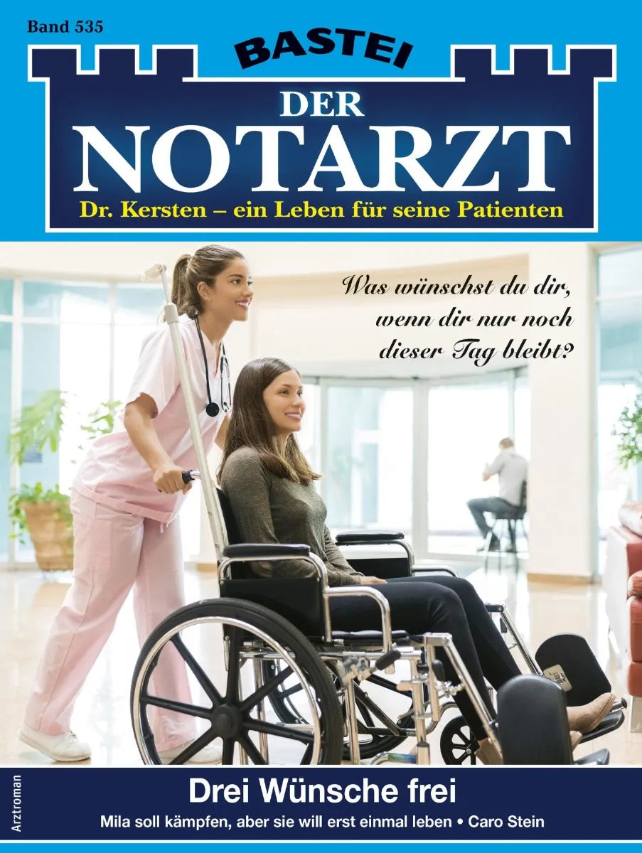 Cover: Der Notarzt 535 (E-Book) von Caro Stein