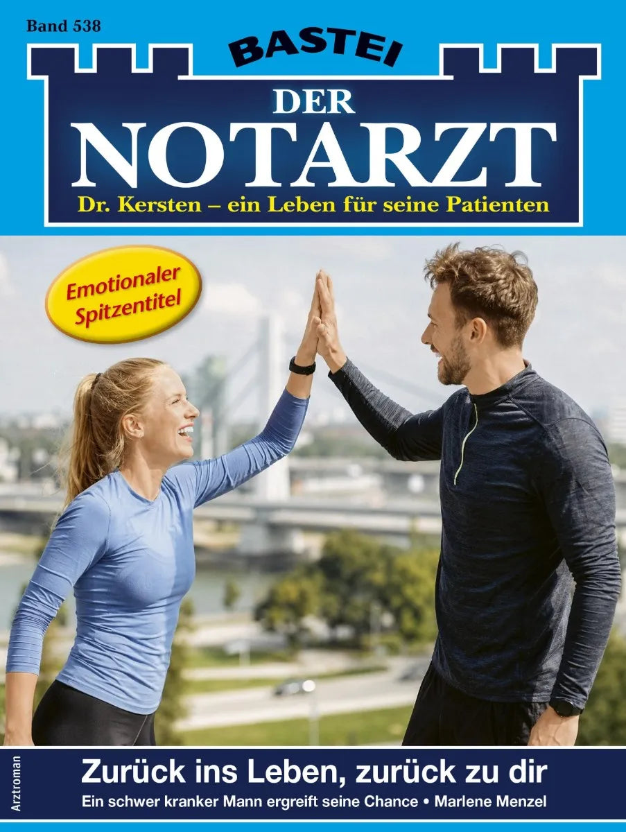 Cover: Der Notarzt 538 (E-Book) von Marlene Menzel