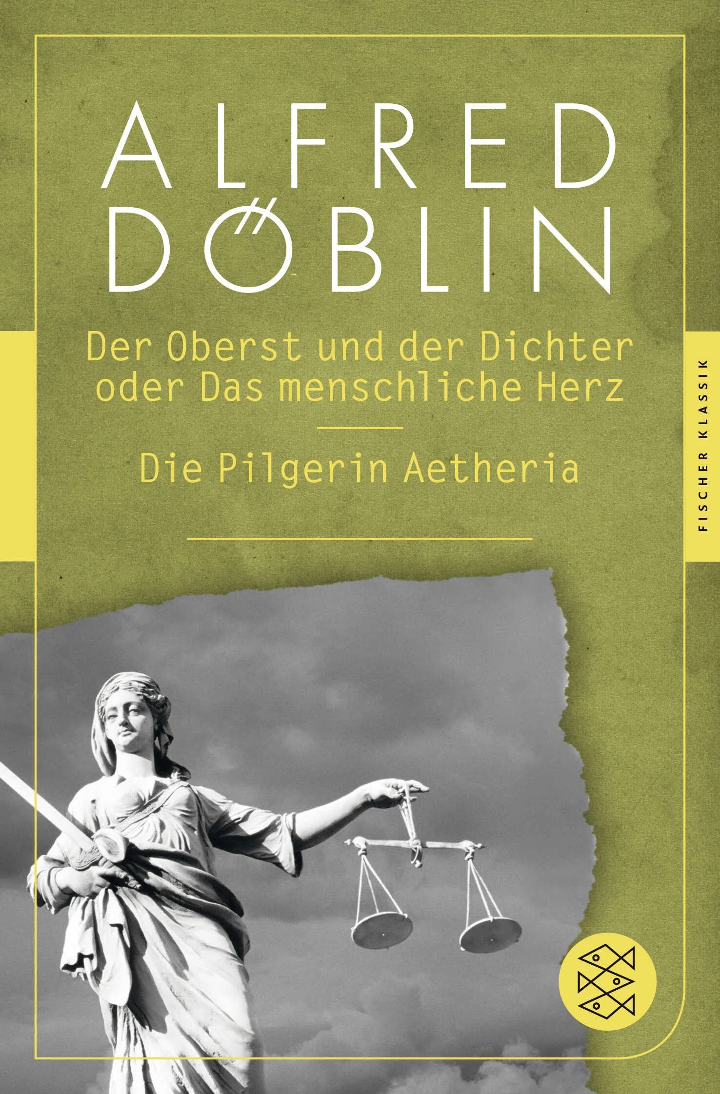 Buchcover von 'Der Oberst und der Dichter oder Das menschliche Herz / Die Pilgerin Aetheria' - Taschenbuch von Alfred Döblin