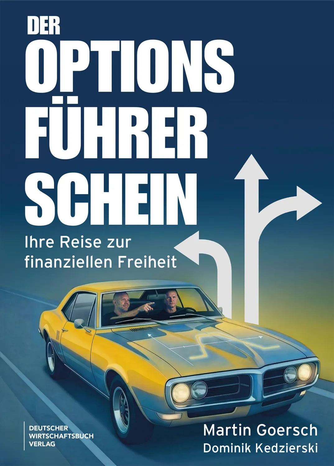 Cover: Der Optionsführerschein (Taschenbuch) von Martin Goersch