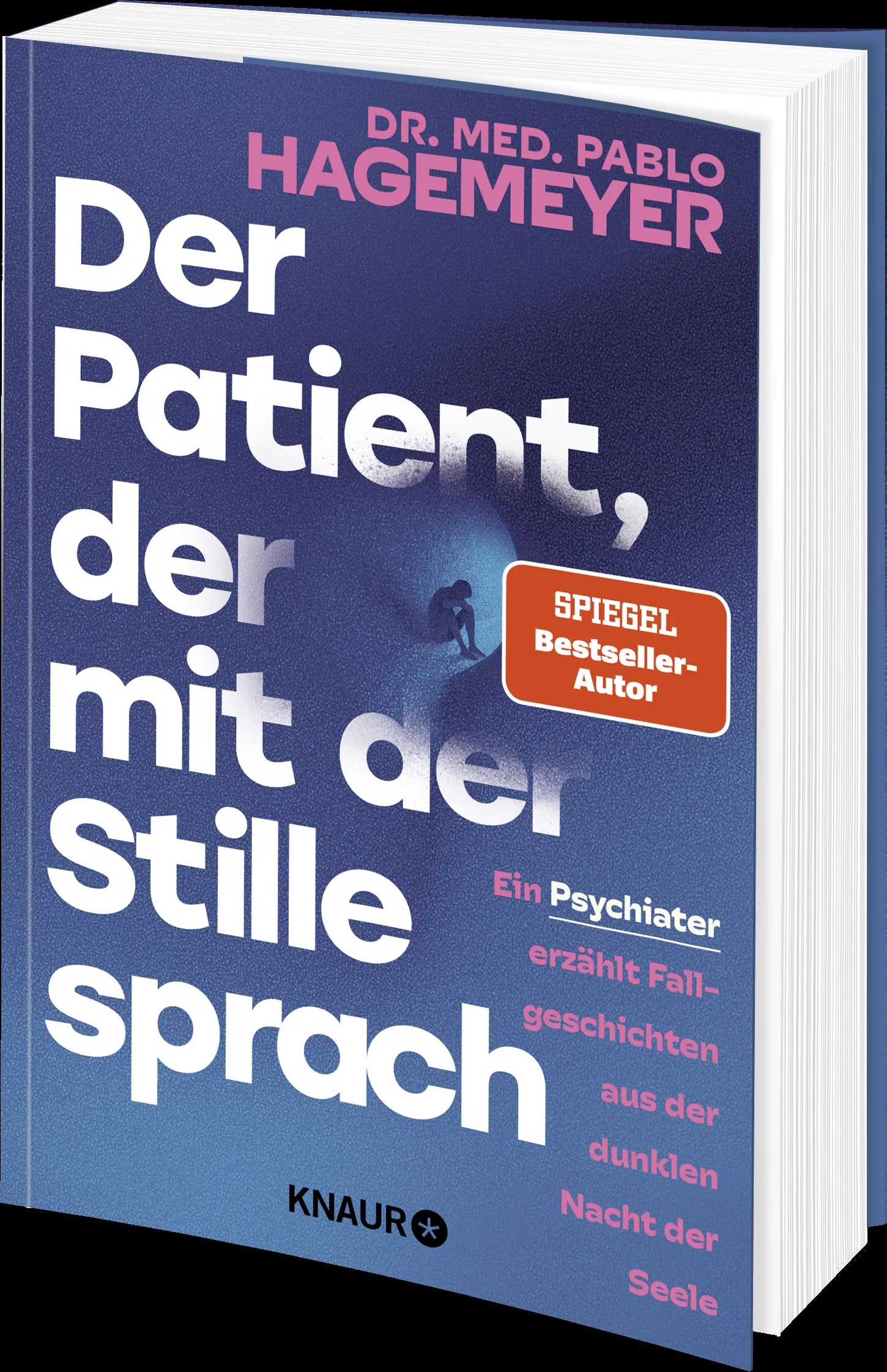 Pablo Hagemeyer - Der Patient, der mit der Stille sprach
