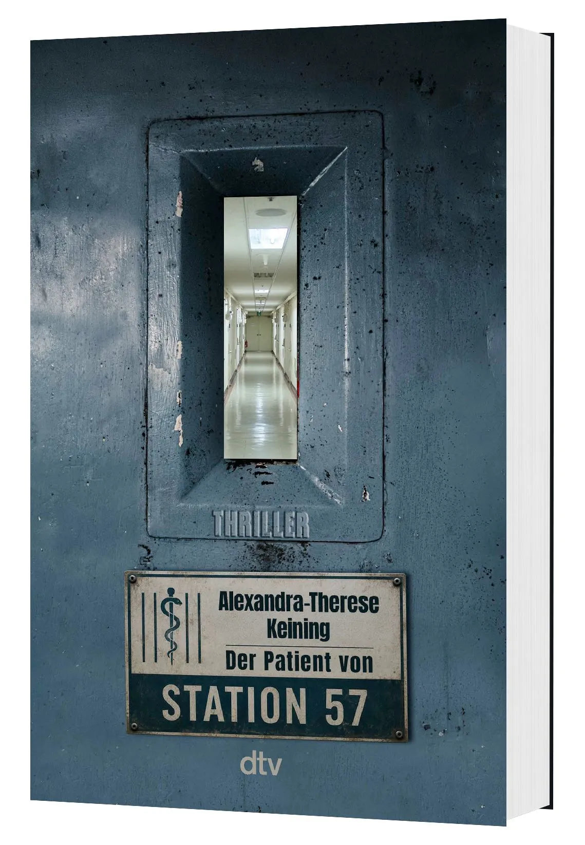 Detailansicht: Der Patient von Station 57 (Paperback)