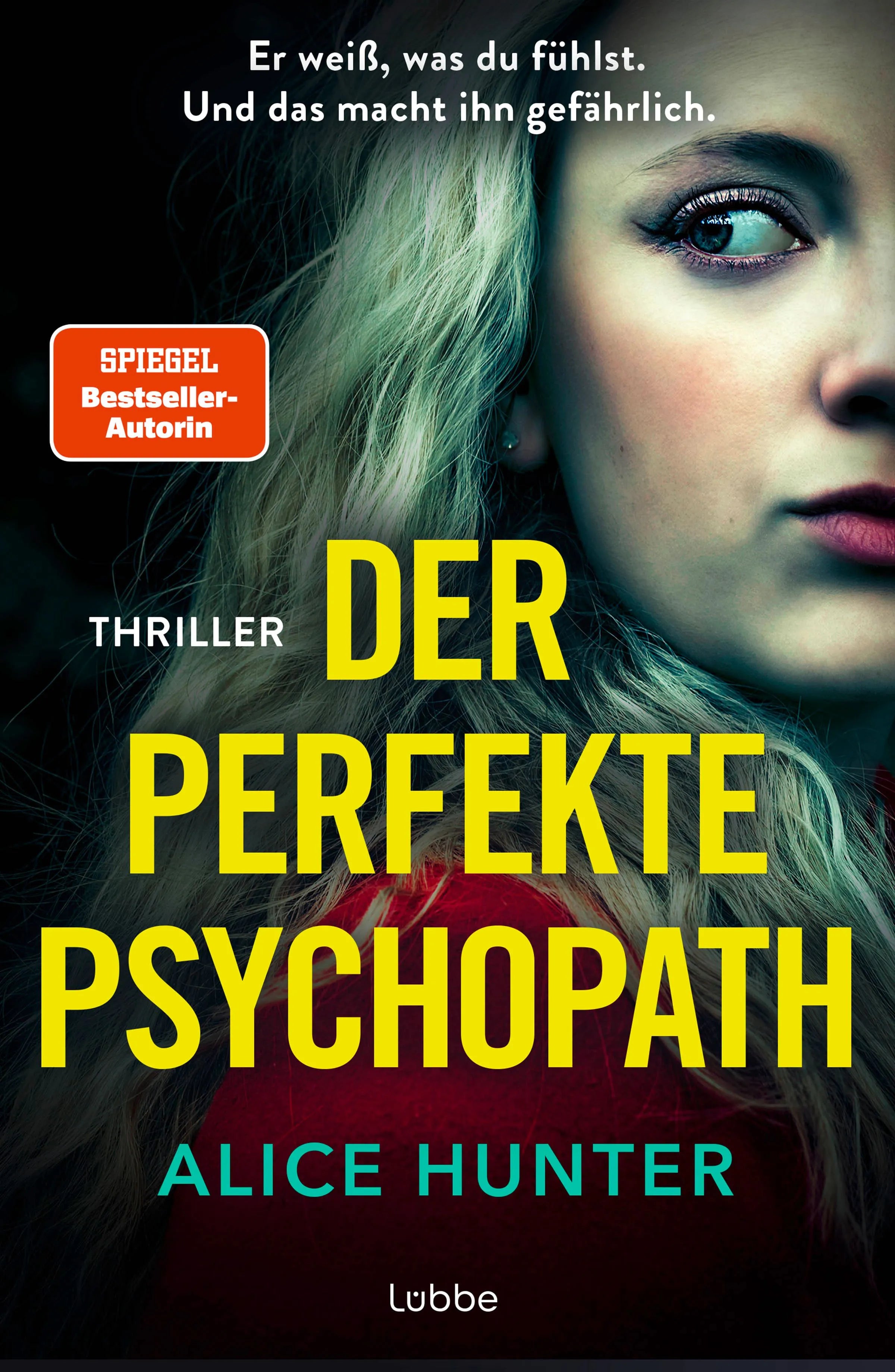 Cover: Der perfekte Psychopath (E-Book) von Alice Hunter