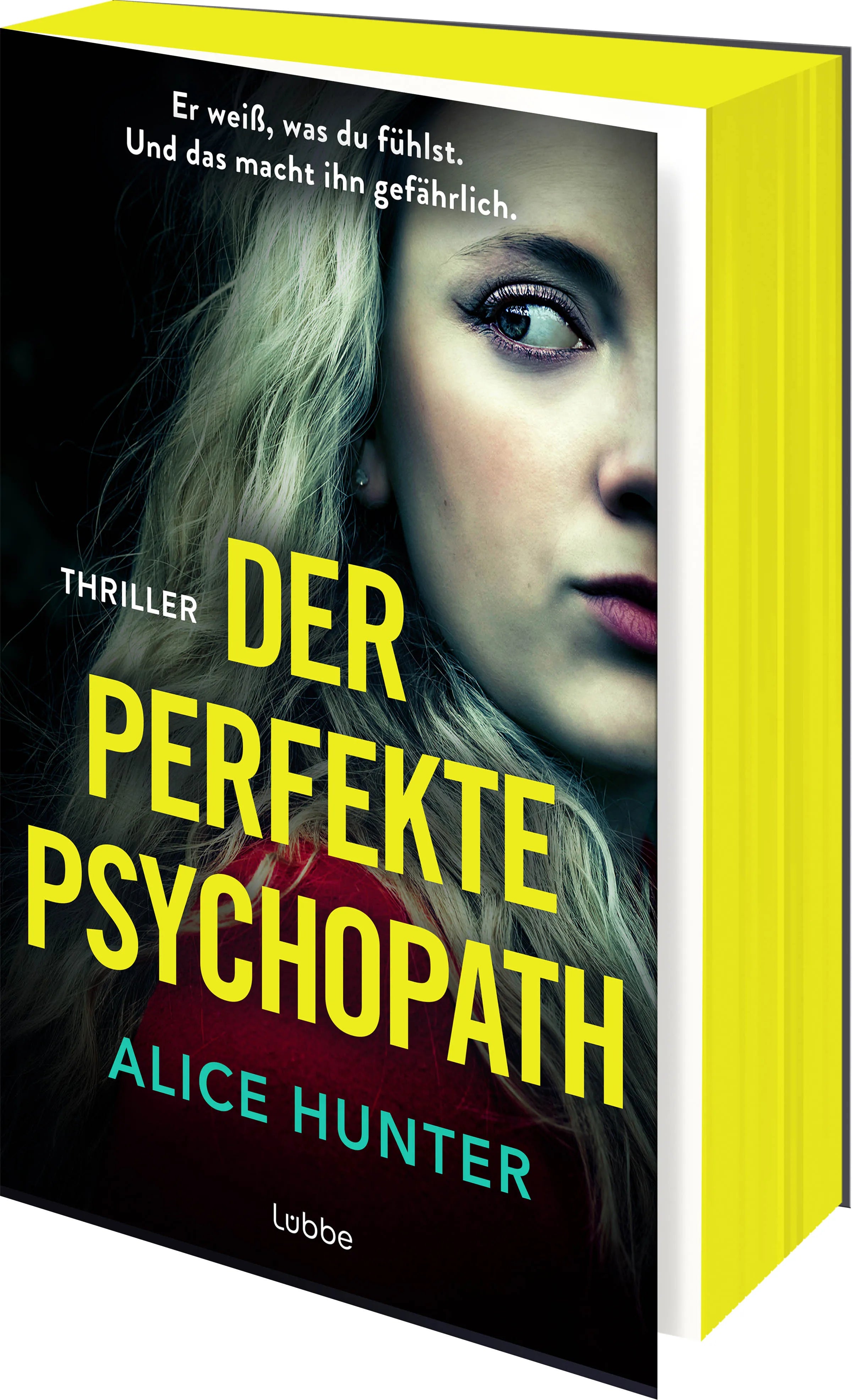 Cover: Der perfekte Psychopath (Paperback) von Alice Hunter