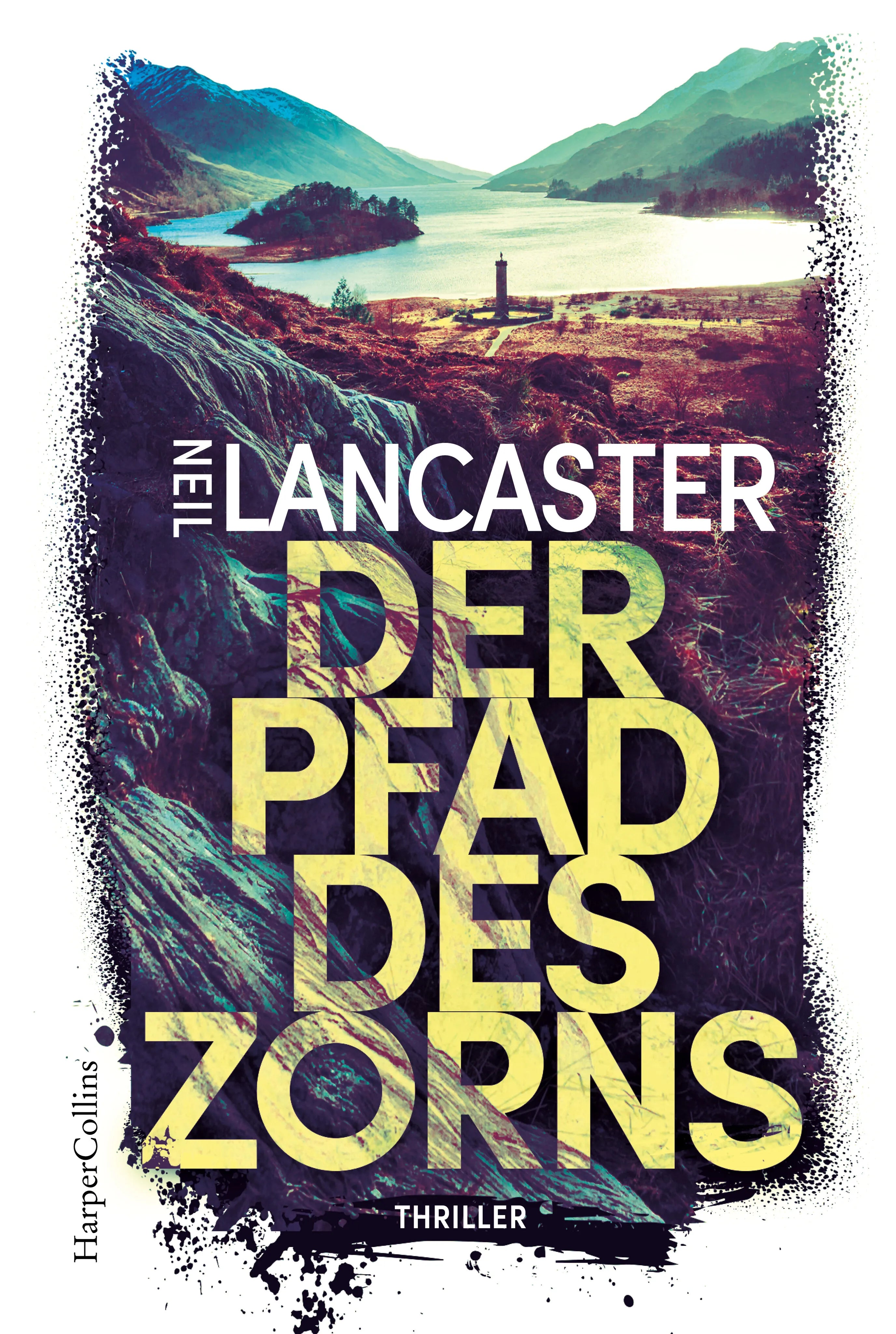 Buchcover von 'Der Pfad des Zorns' - Taschenbuch von Neil Lancaster