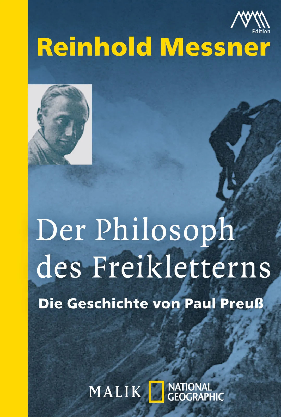 Buchcover von 'Der Philosoph des Freikletterns' - Taschenbuch von Reinhold Messner